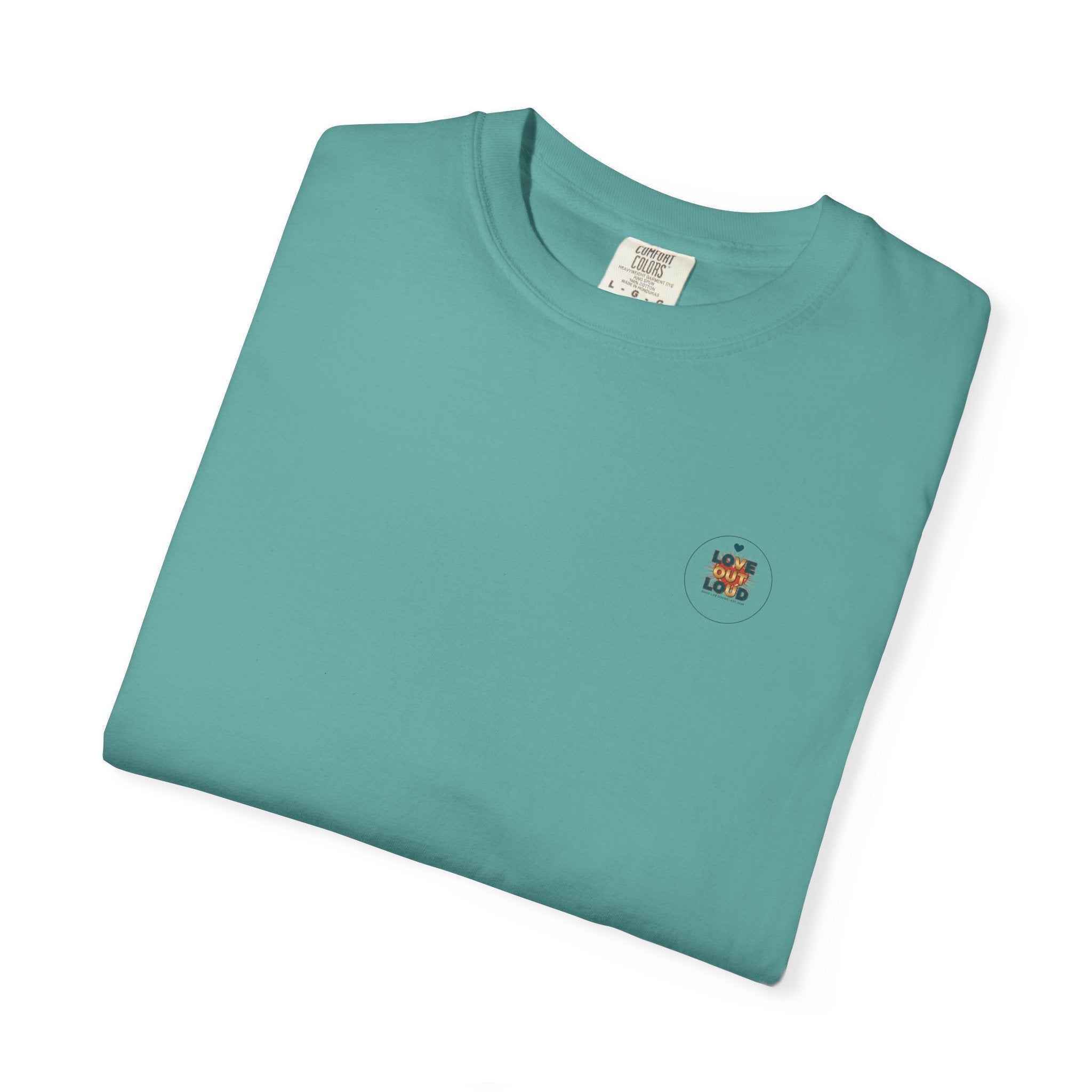 Love Out Loud T-Shirt — Retro Bold Graphic Tee - Good Life Goods