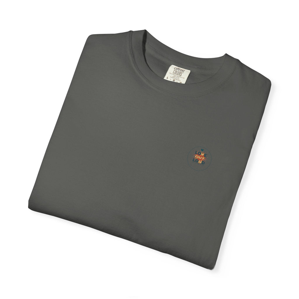 Love Out Loud T-Shirt — Retro Bold Graphic Tee - Good Life Goods