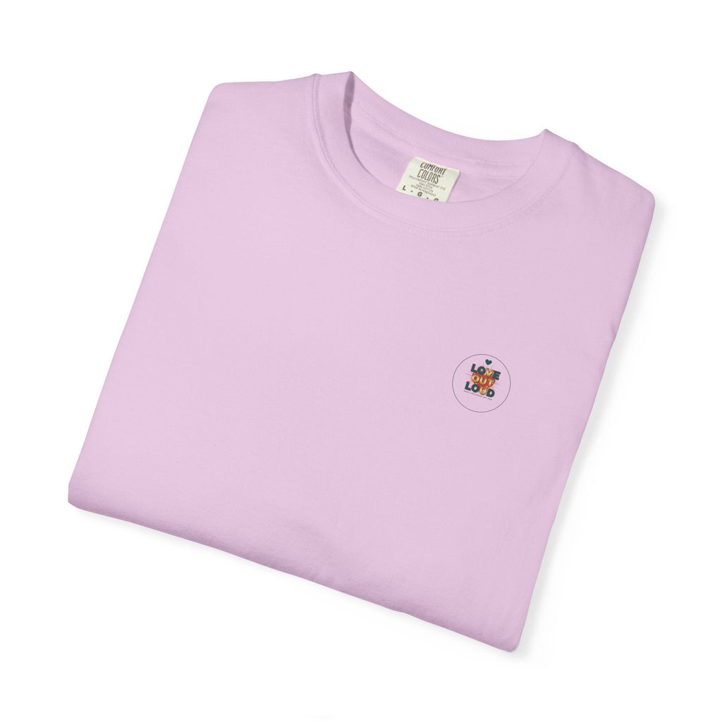 Love Out Loud T-Shirt — Retro Bold Graphic Tee - Good Life Goods
