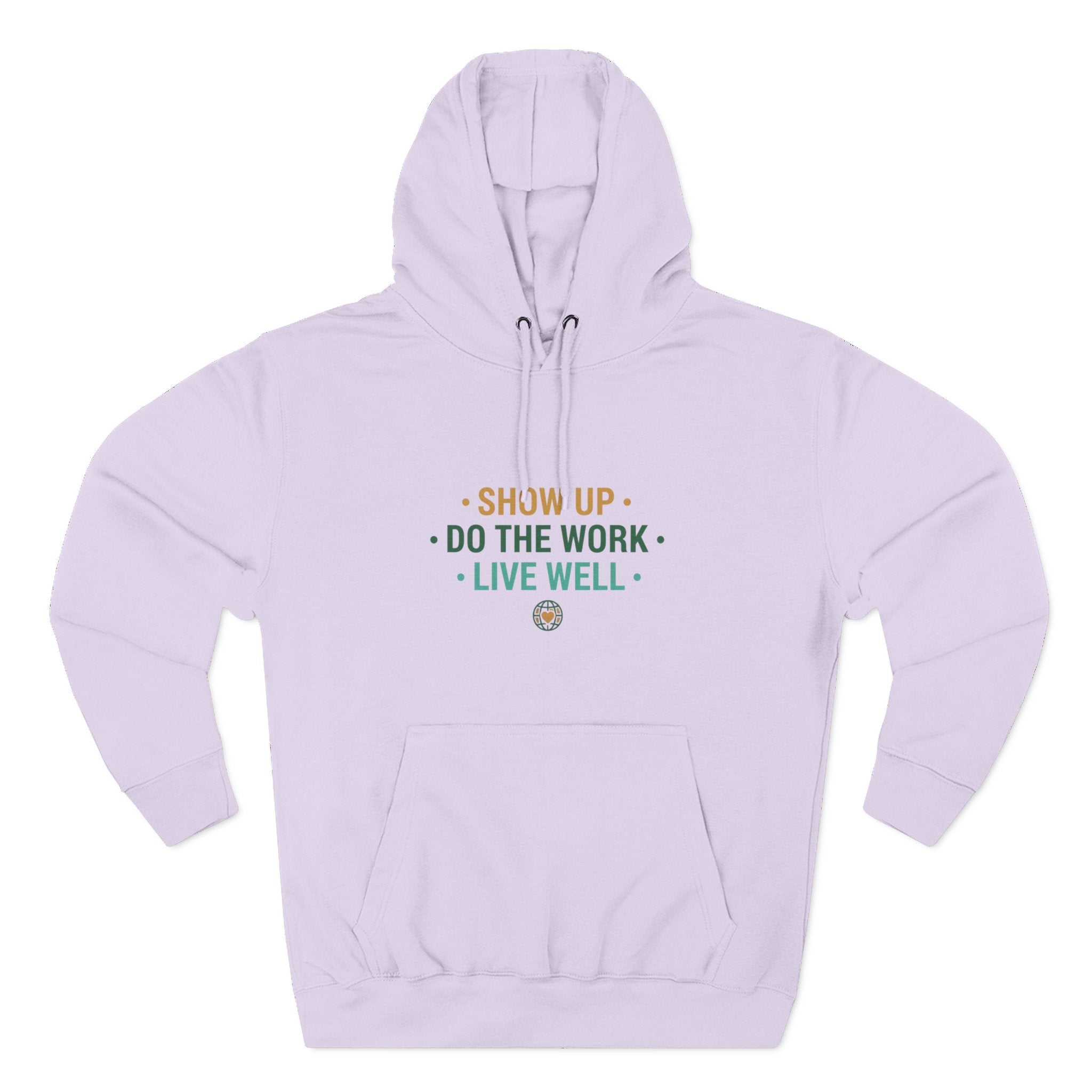 Motivational Mountain Hoodie - "Show Up • Do The Work • Live Well" - Good Life Goods