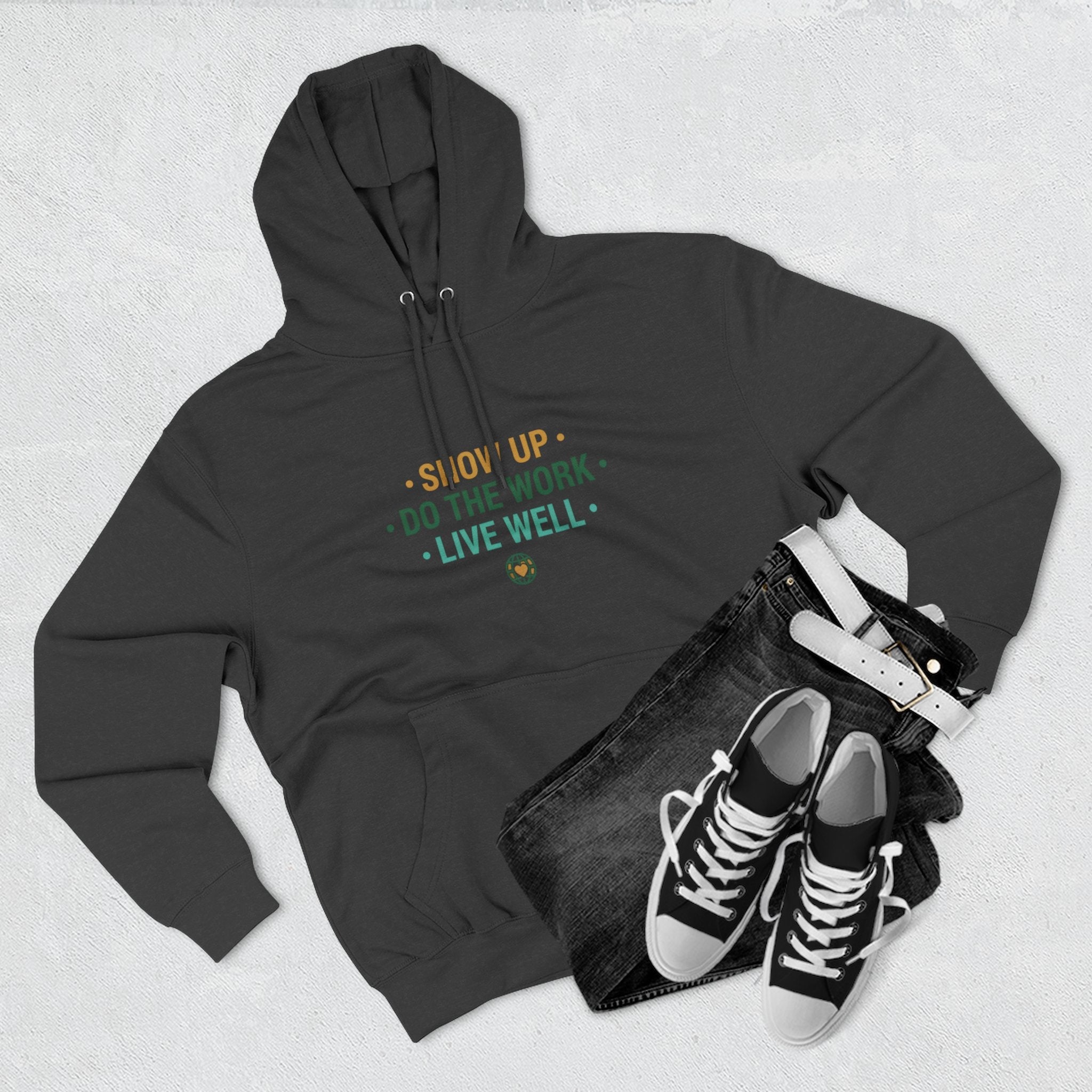 Motivational Mountain Hoodie - "Show Up • Do The Work • Live Well" - Good Life Goods