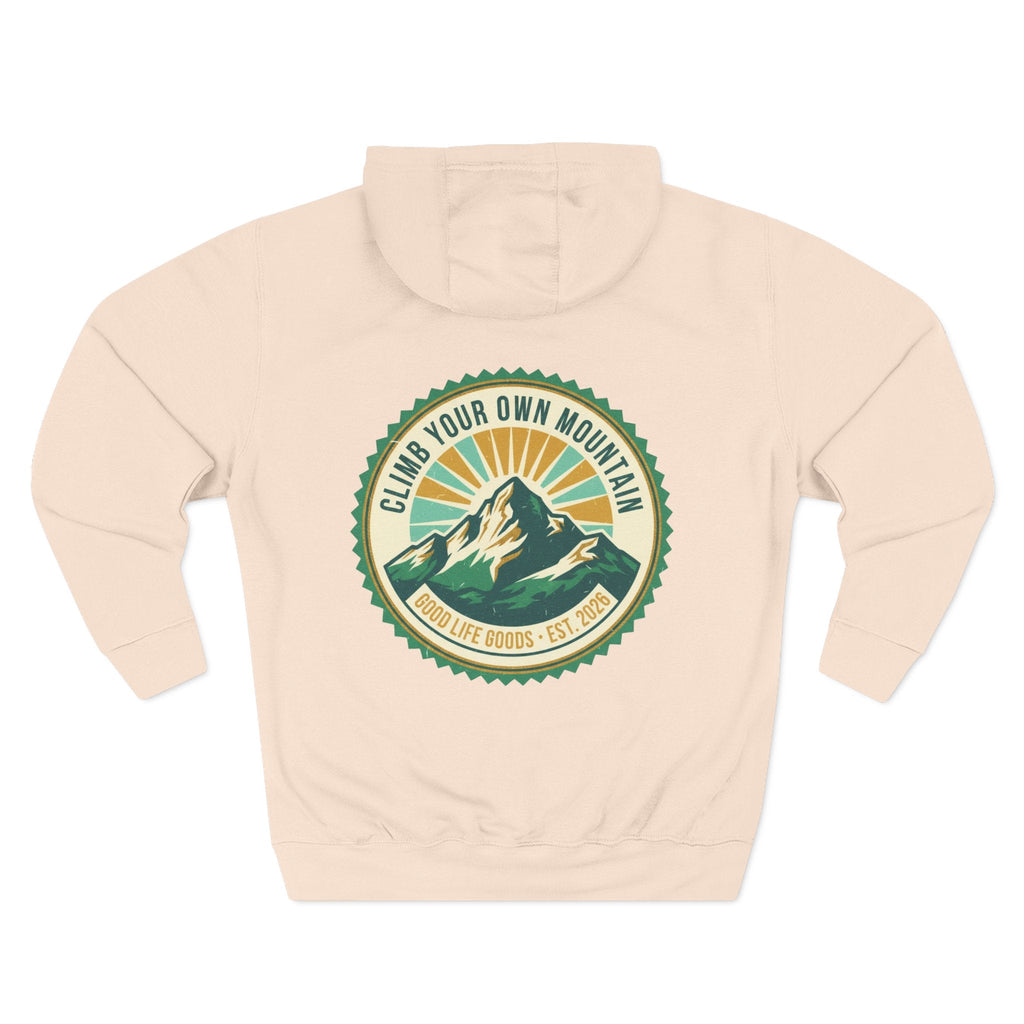 Motivational Mountain Hoodie - "Show Up • Do The Work • Live Well" - Good Life Goods