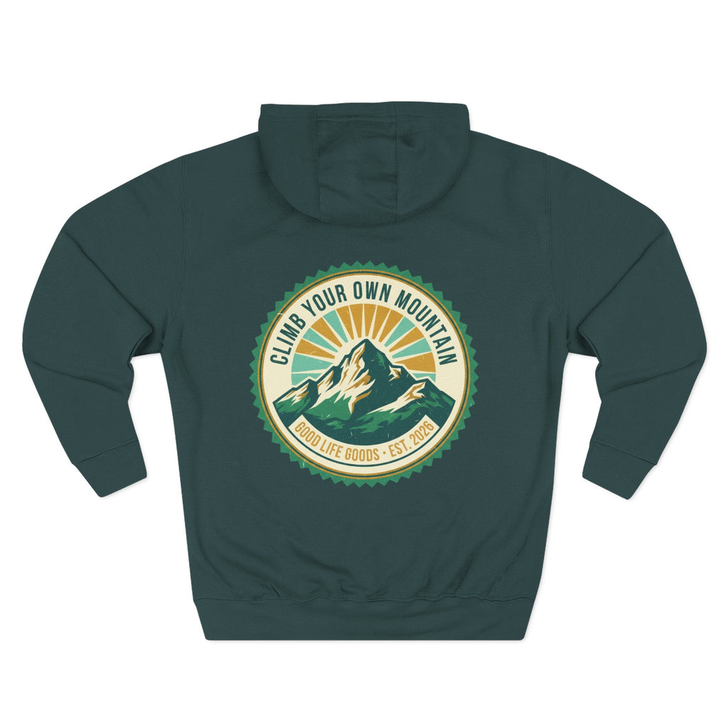 Motivational Mountain Hoodie - "Show Up • Do The Work • Live Well" - Good Life Goods