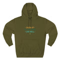 Motivational Mountain Hoodie - "Show Up • Do The Work • Live Well" - Good Life Goods