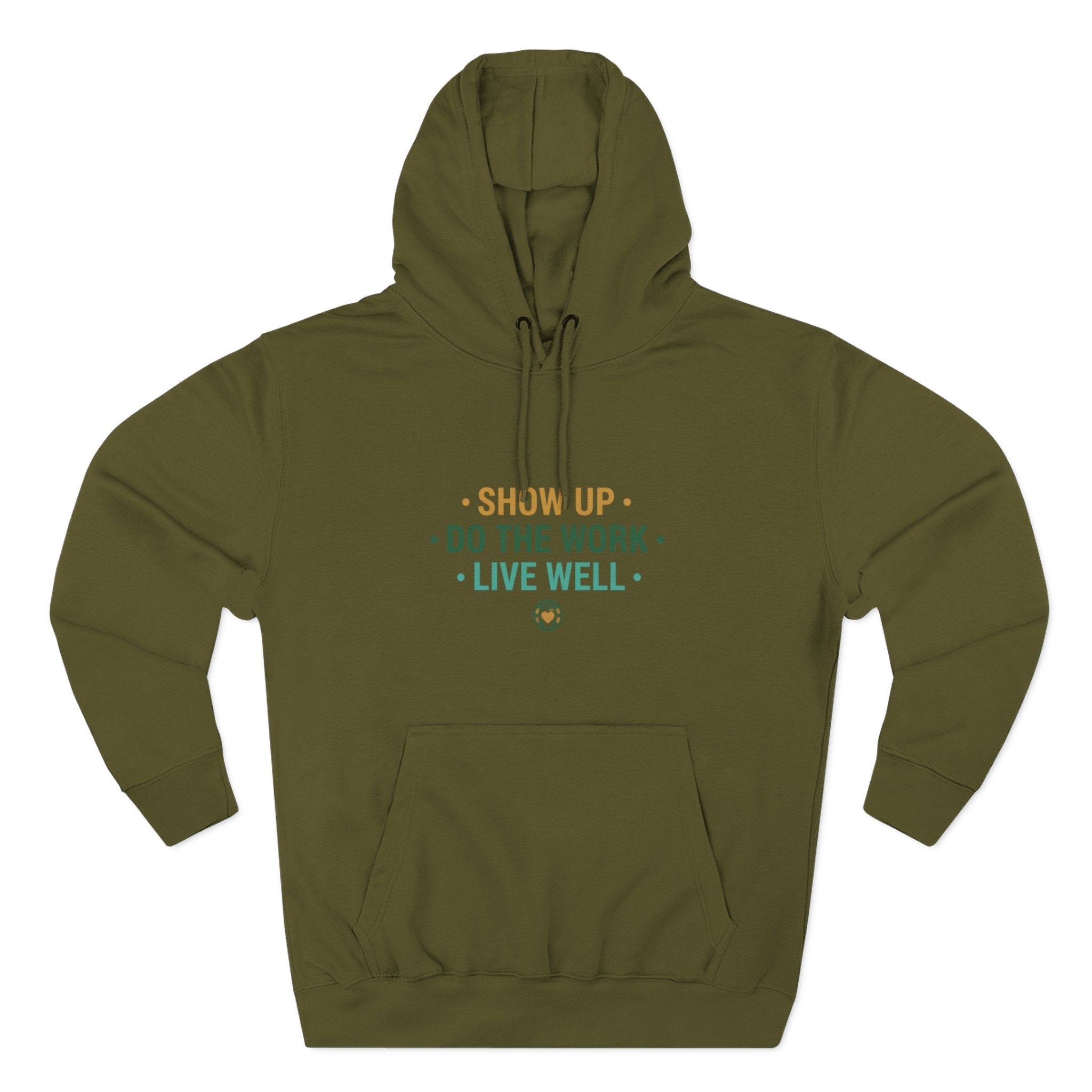 Motivational Mountain Hoodie - "Show Up • Do The Work • Live Well" - Good Life Goods