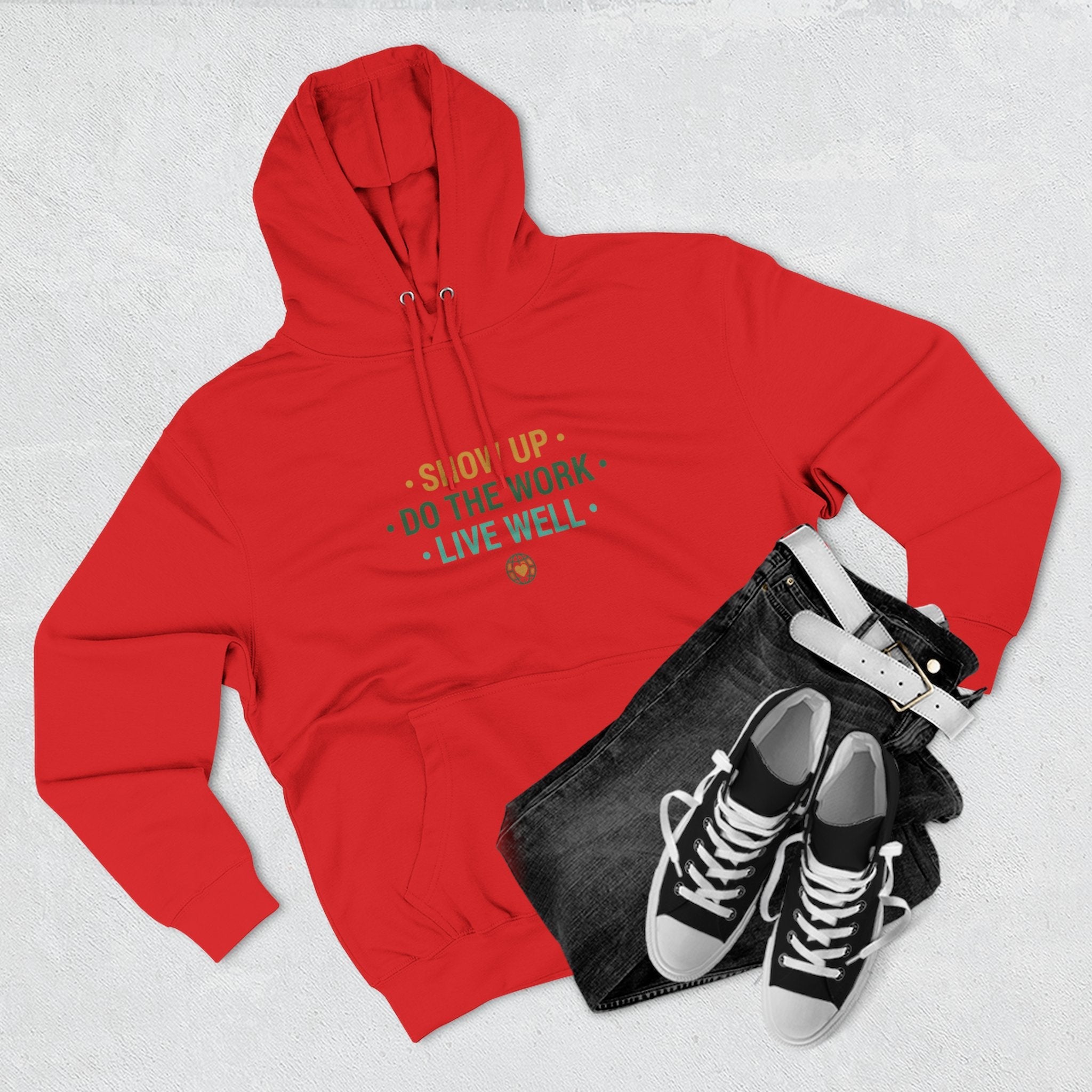 Motivational Mountain Hoodie - "Show Up • Do The Work • Live Well" - Good Life Goods