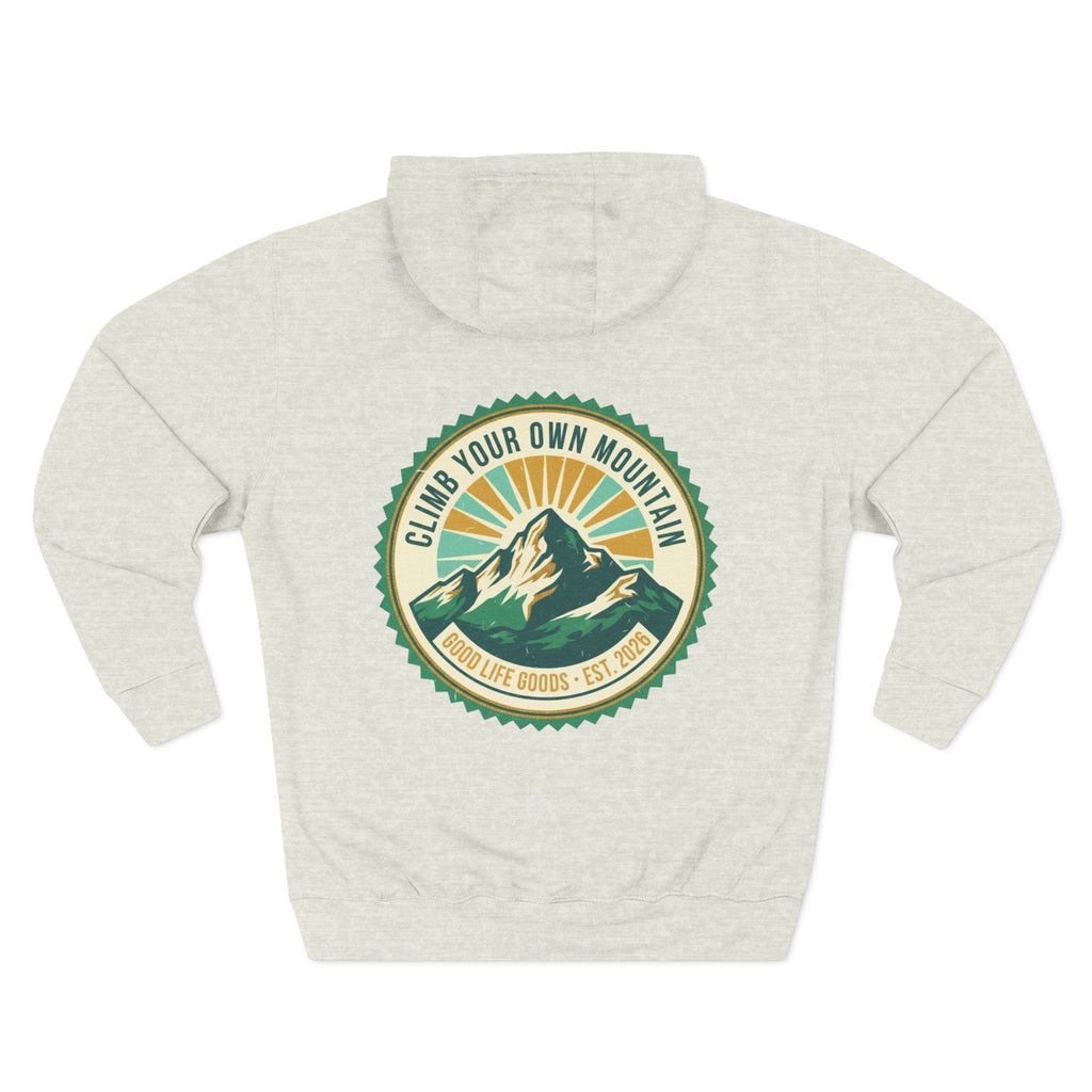 Motivational Mountain Hoodie - "Show Up • Do The Work • Live Well" - Good Life Goods