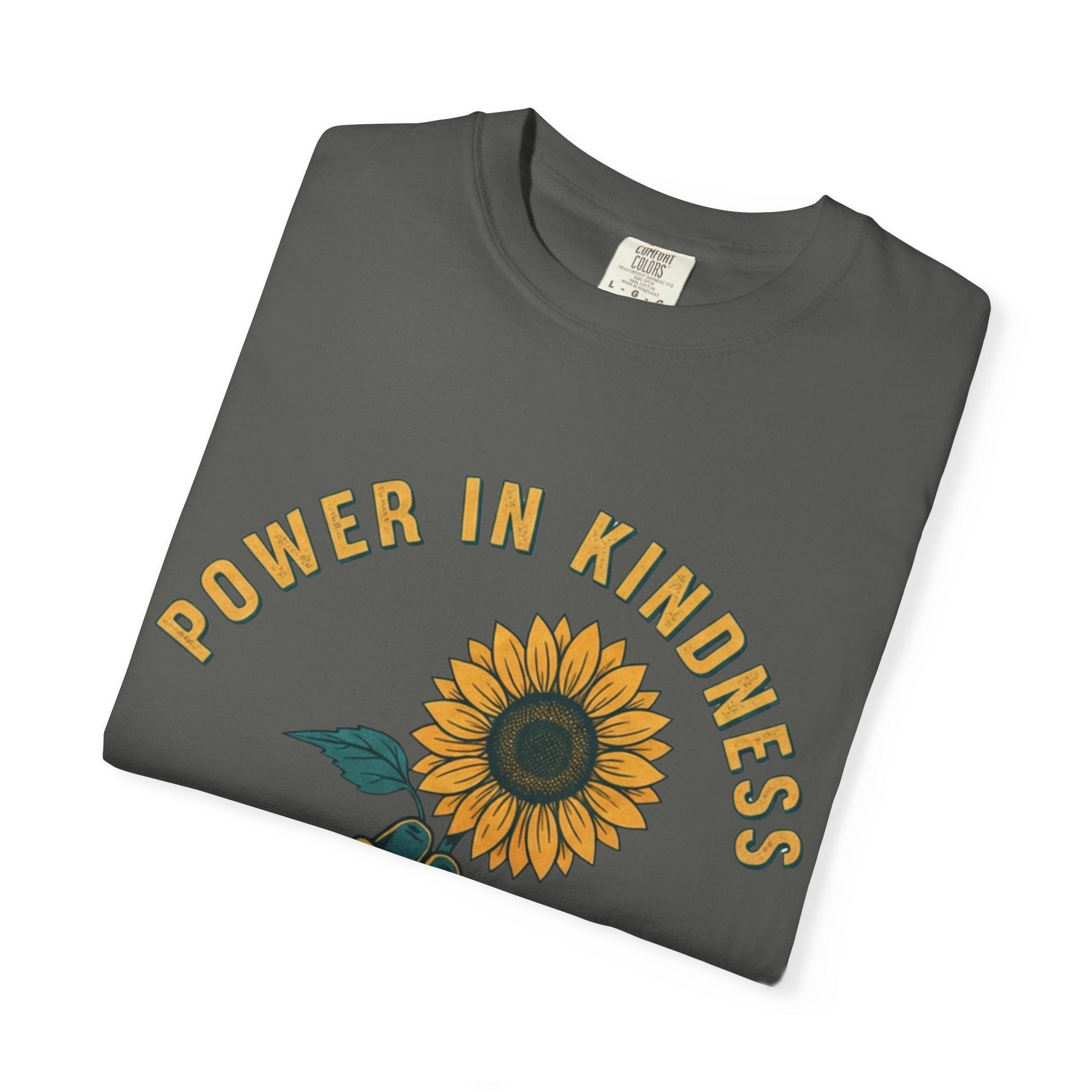 Power in Kindness Sunflower T-Shirt — Good Life Goods Graphic Tee - Good Life Goods