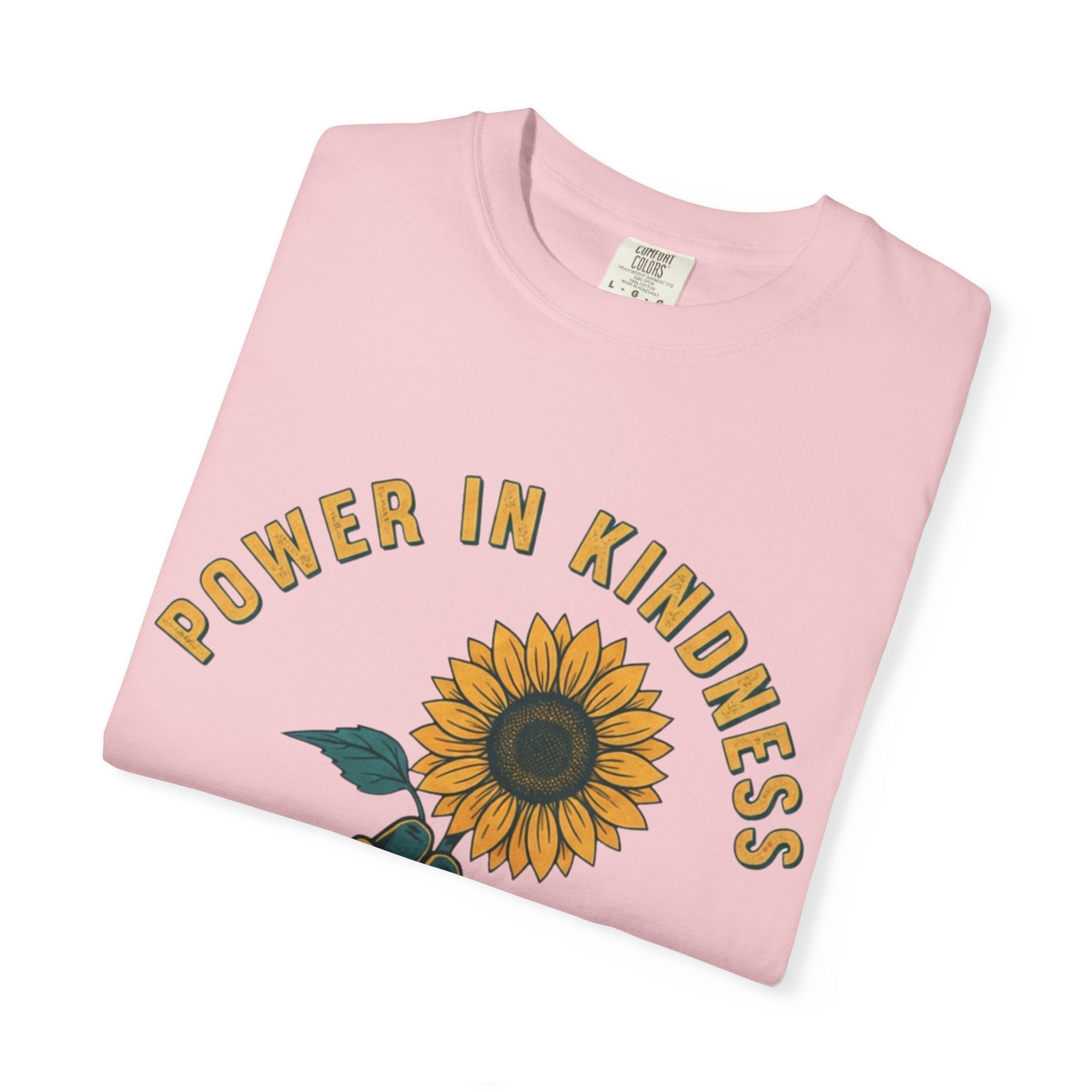 Power in Kindness Sunflower T-Shirt — Good Life Goods Graphic Tee - Good Life Goods