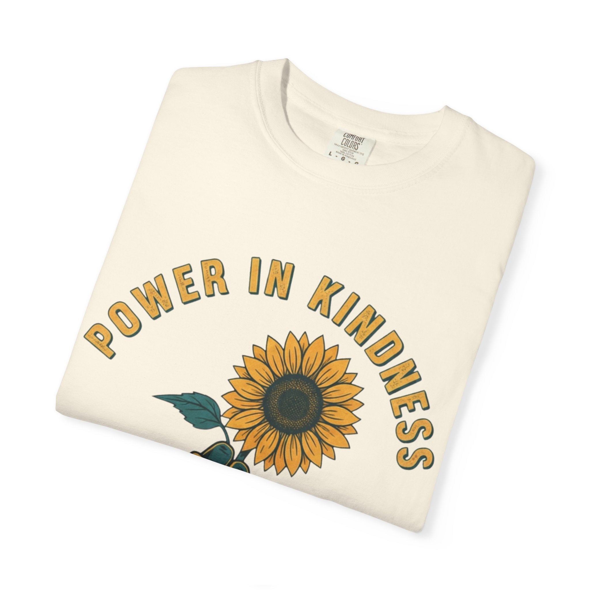 Power in Kindness Sunflower T-Shirt — Good Life Goods Graphic Tee - Good Life Goods