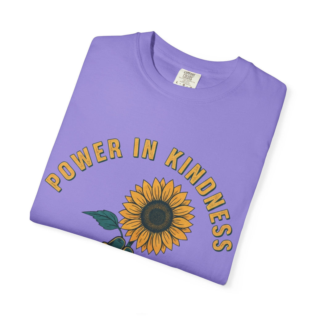 Power in Kindness Sunflower T-Shirt — Good Life Goods Graphic Tee - Good Life Goods