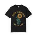 Power in Kindness Sunflower T-Shirt — Good Life Goods Graphic Tee - Good Life Goods