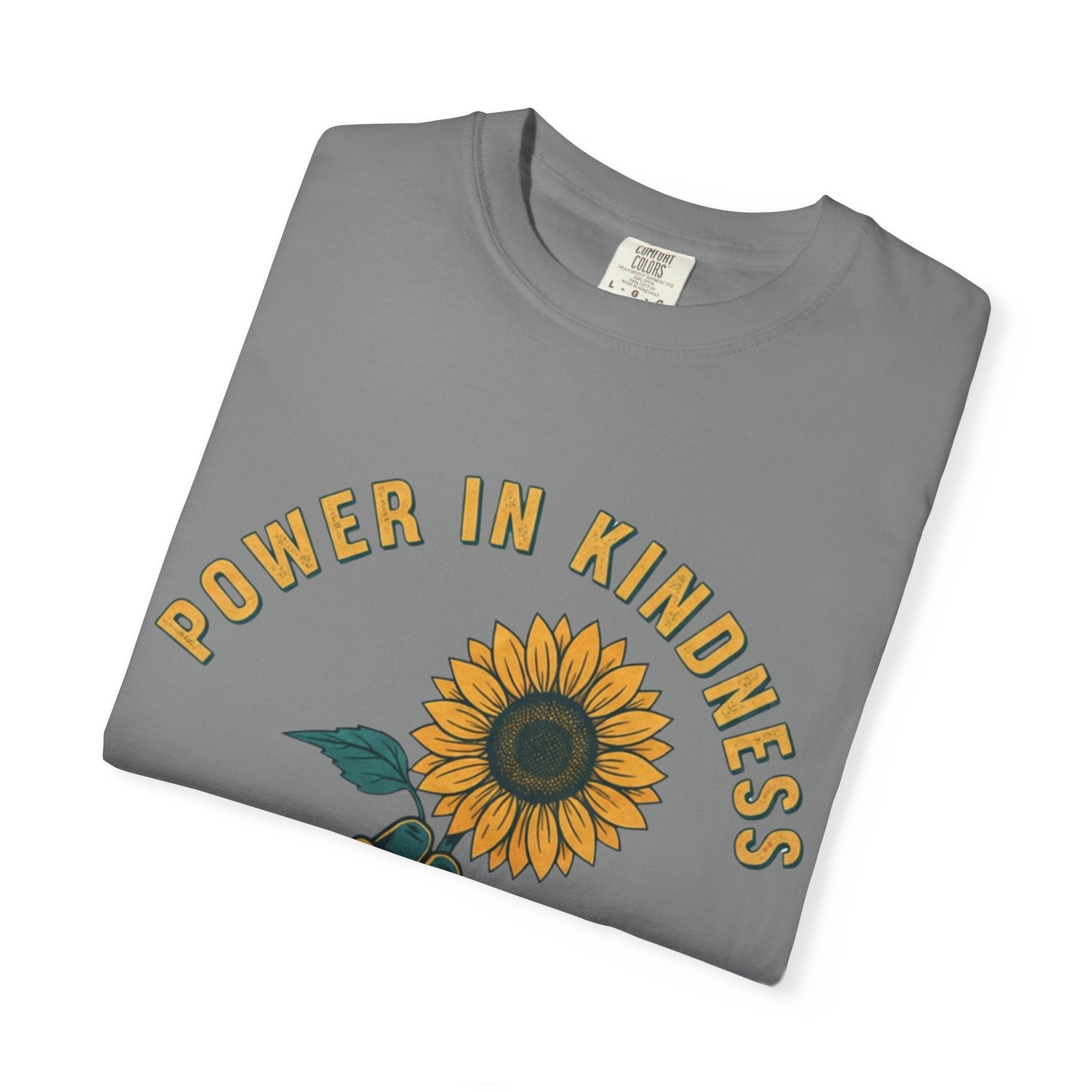Power in Kindness Sunflower T-Shirt — Good Life Goods Graphic Tee - Good Life Goods