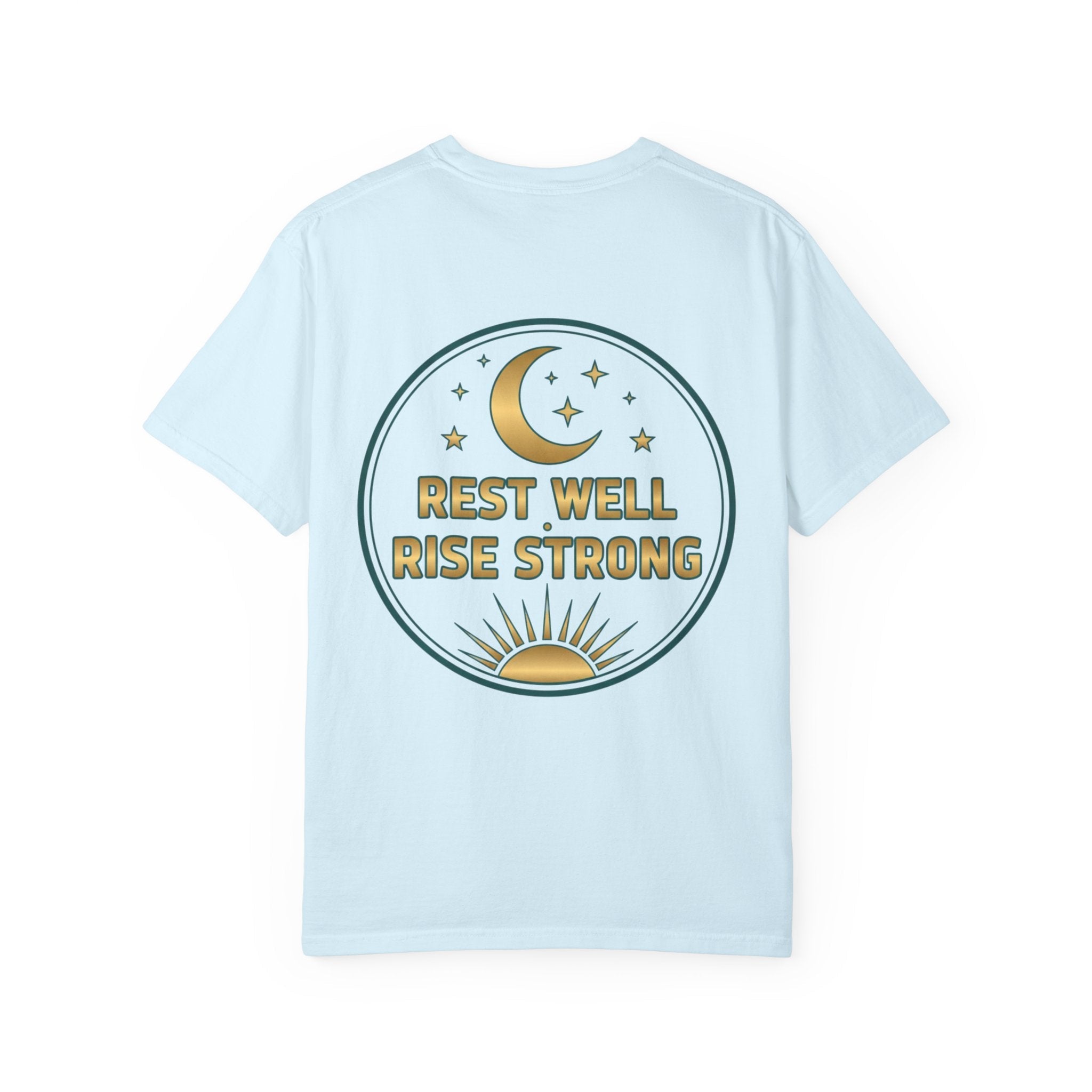 Rest Is Productive T-Shirt — Rest Well. Rise Strong. Back Graphic Tee - Good Life Goods