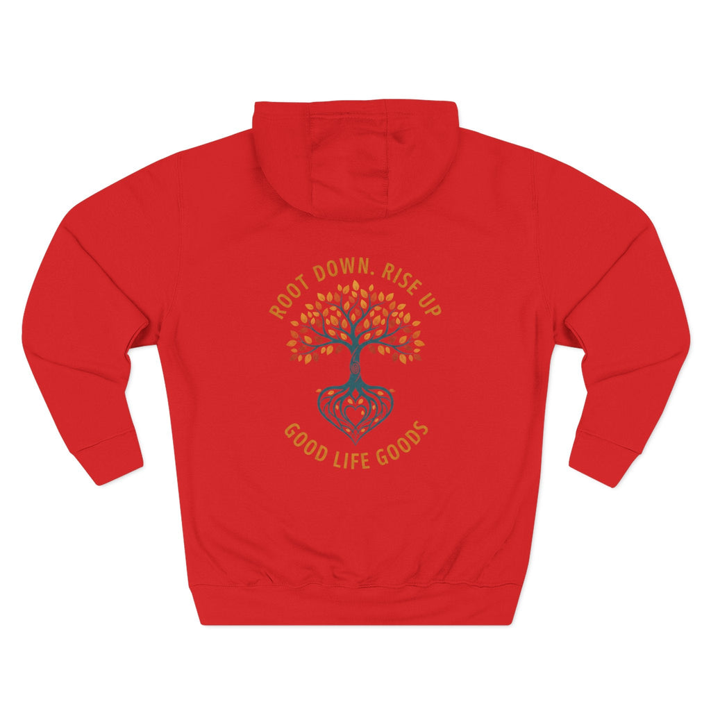 Root Down. Rise Up. Tree Hoodie — Good Life Goods - Good Life Goods