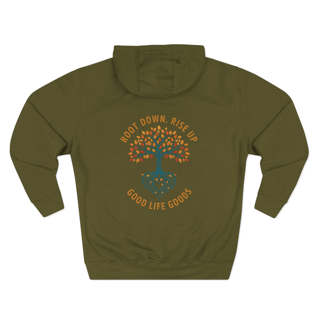 Root Down. Rise Up. Tree Hoodie — Good Life Goods - Good Life Goods