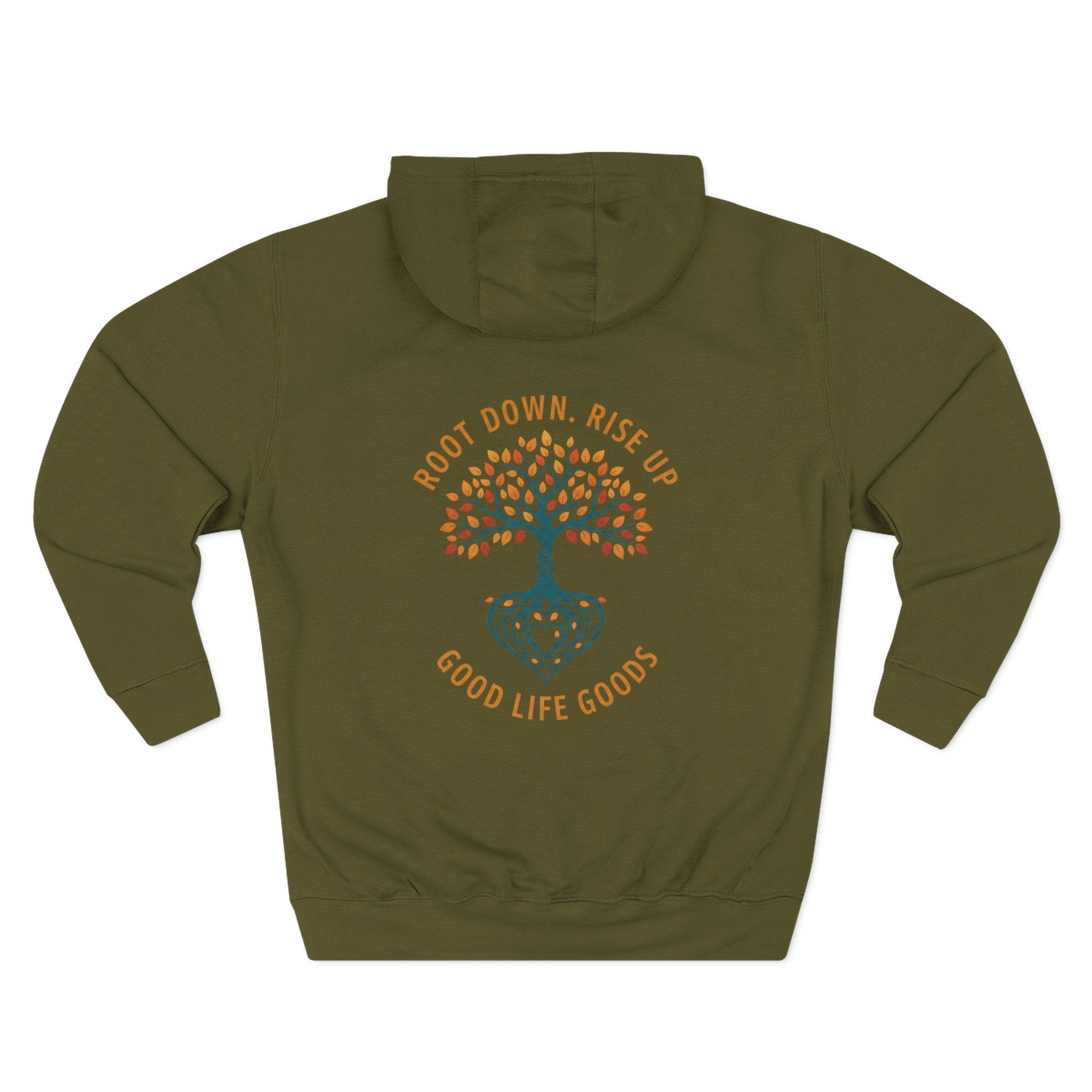 Root Down. Rise Up. Tree Hoodie — Good Life Goods - Good Life Goods