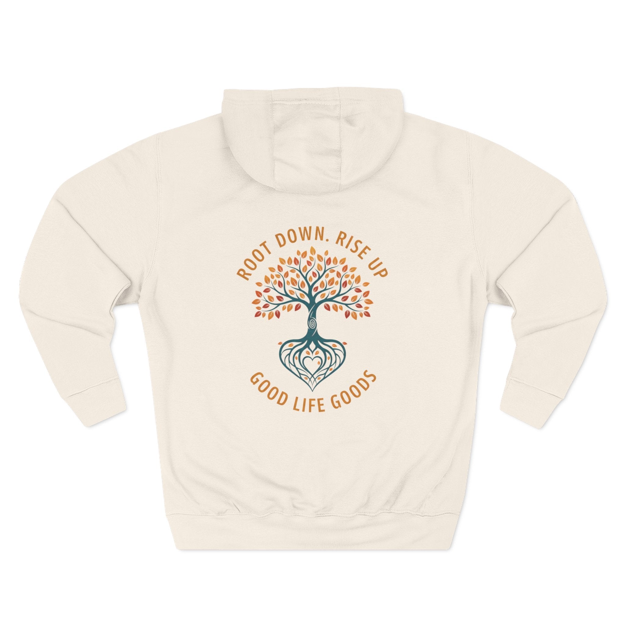 Root Down. Rise Up. Tree Hoodie — Good Life Goods - Good Life Goods