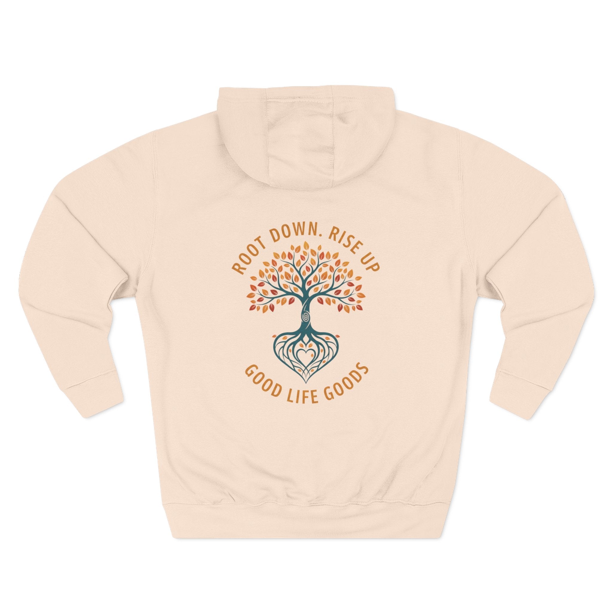 Root Down. Rise Up. Tree Hoodie — Good Life Goods - Good Life Goods