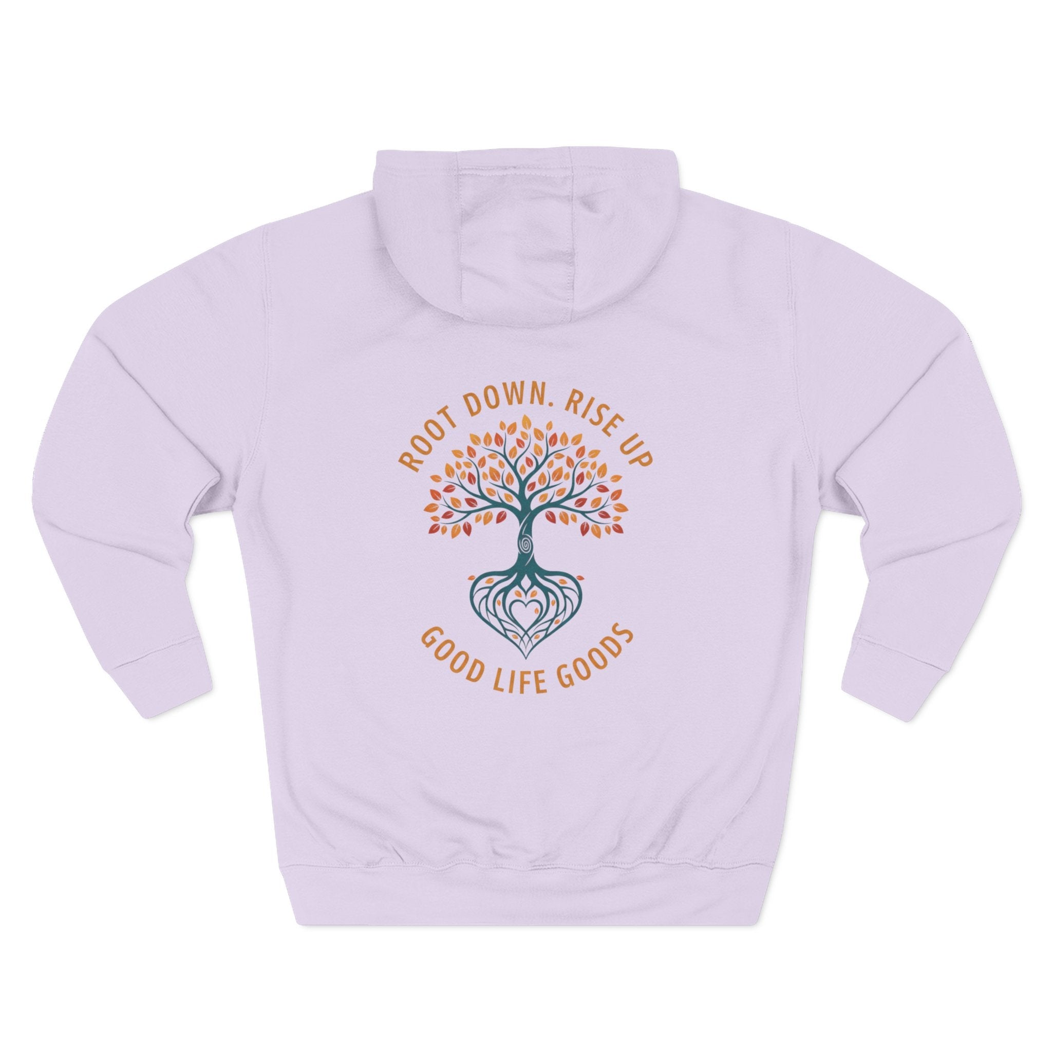 Root Down. Rise Up. Tree Hoodie — Good Life Goods - Good Life Goods