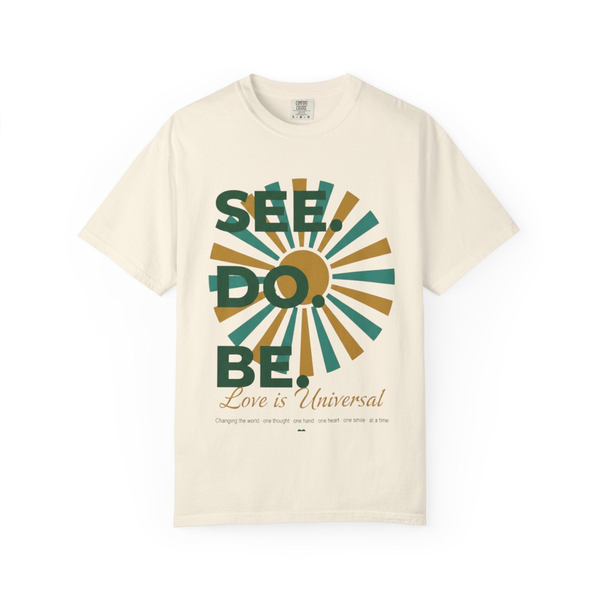 SEE. DO. BE. Garment-Dyed Comfort Colors Tee - Good Life Goods