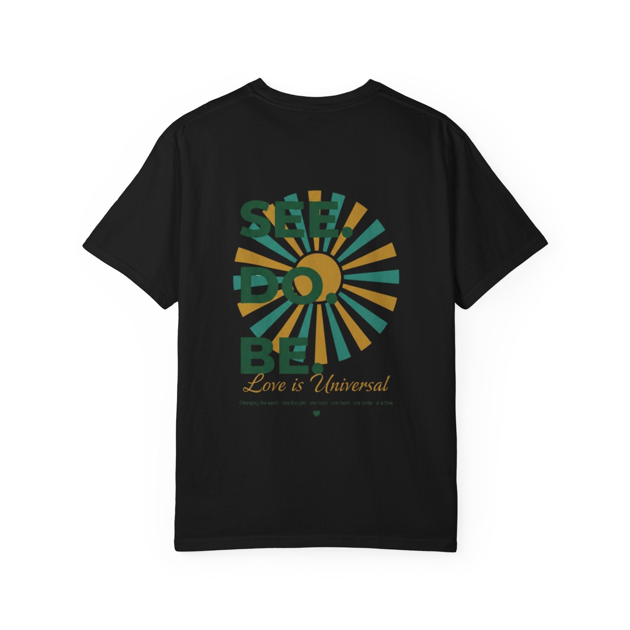 SEE. DO. BE. Garment-Dyed Comfort Colors Tee - Good Life Goods