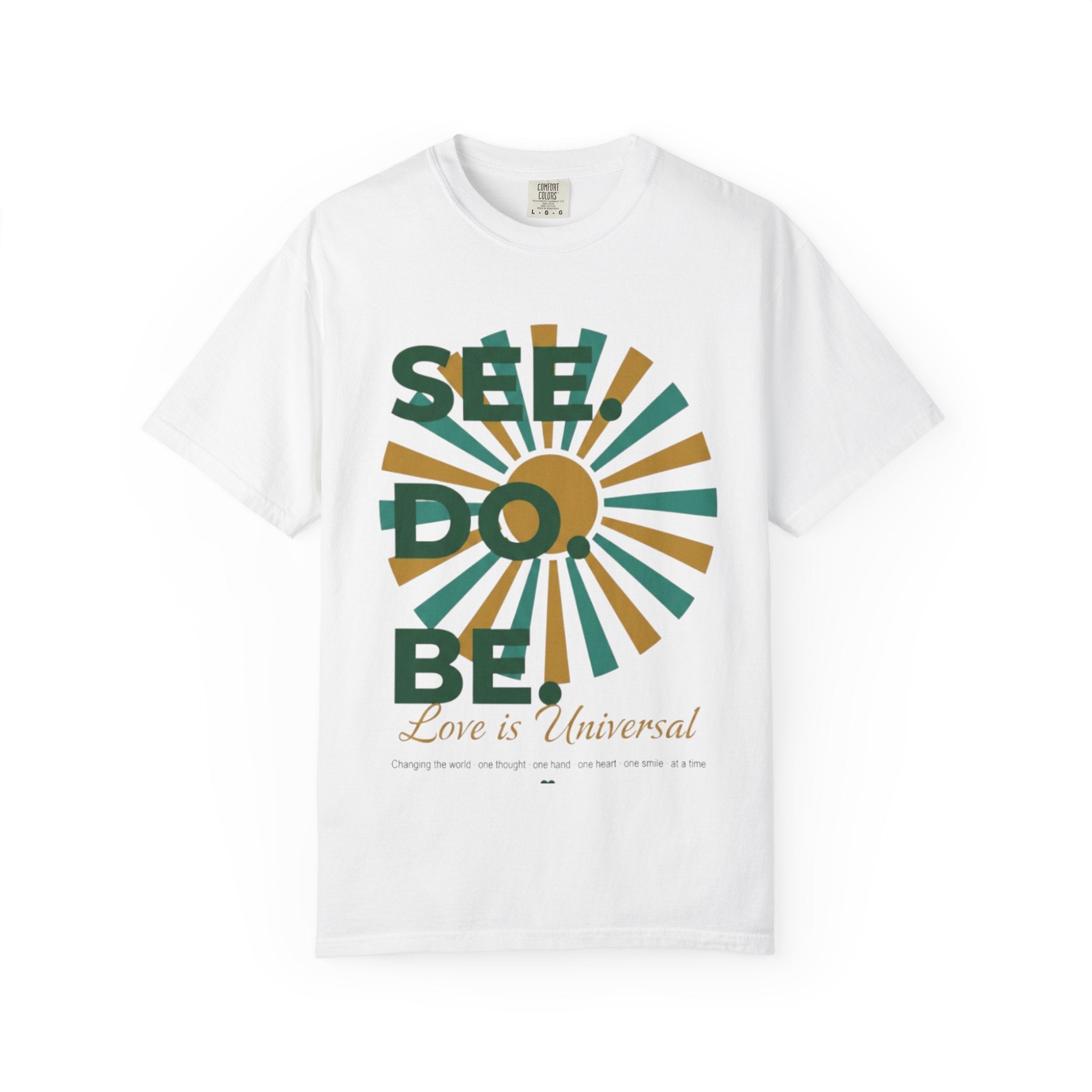 SEE. DO. BE. Garment-Dyed Comfort Colors Tee - Good Life Goods
