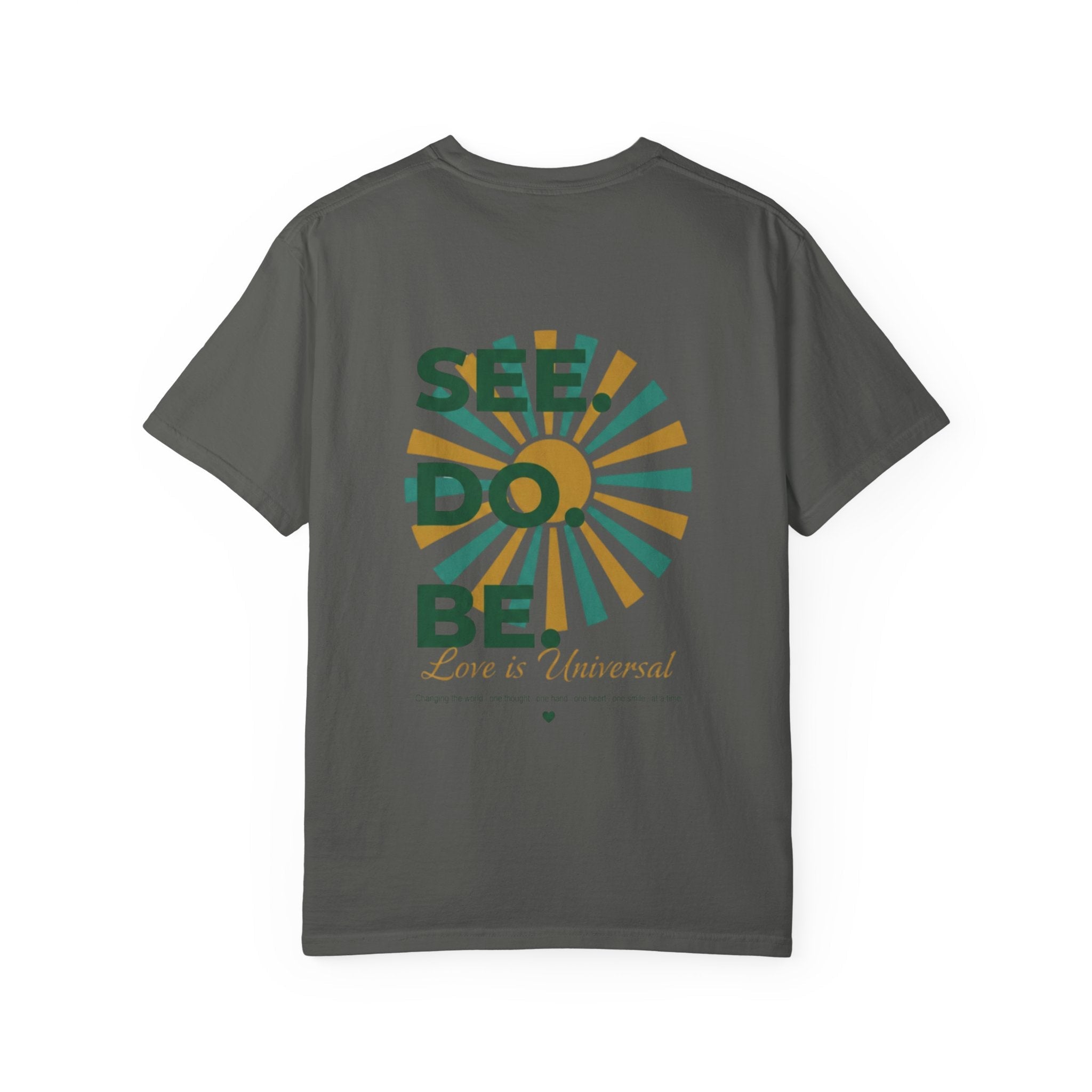 SEE. DO. BE. Garment-Dyed Comfort Colors Tee - Good Life Goods