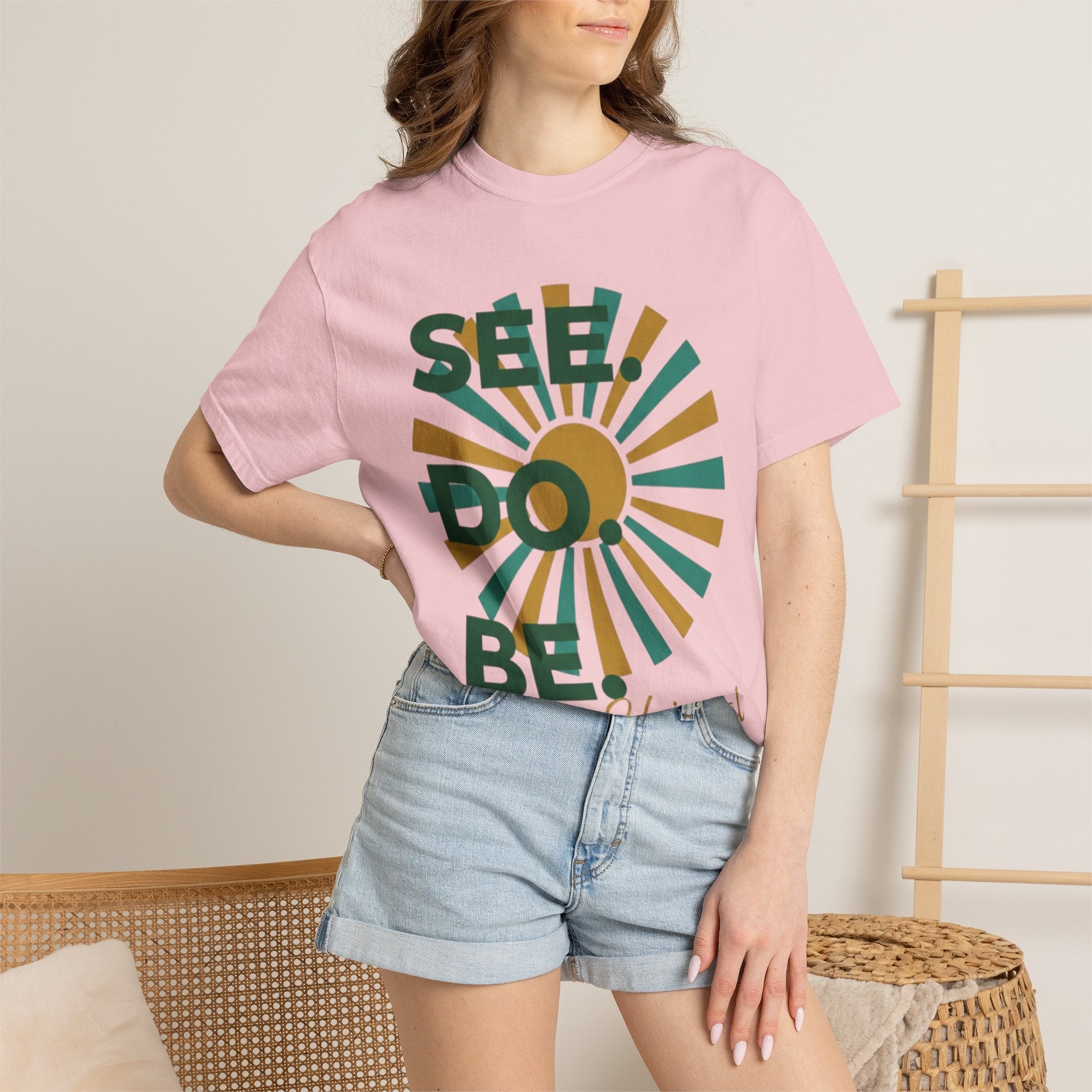 SEE. DO. BE. Garment-Dyed Comfort Colors Tee - Good Life Goods