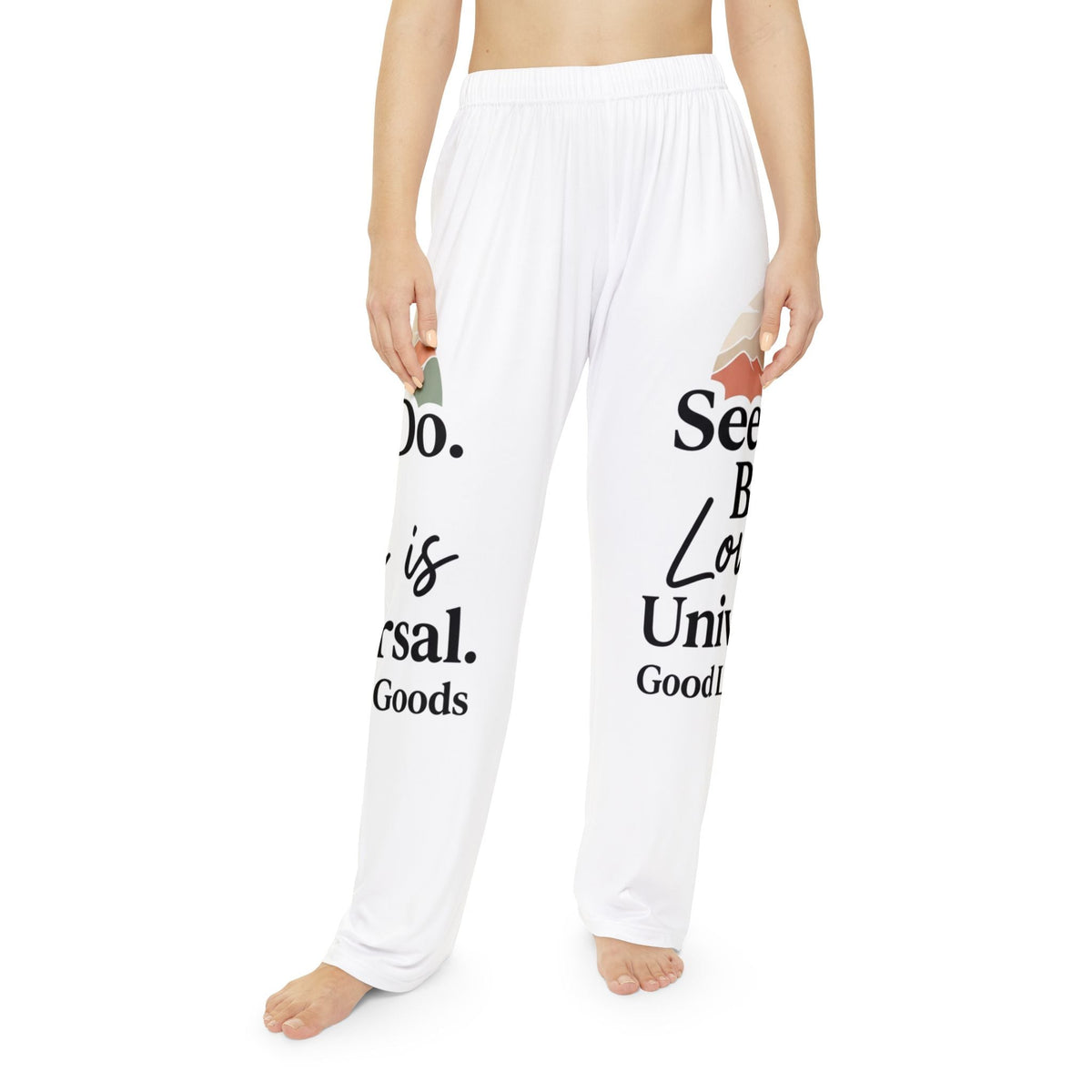 See. Do. Be. Inspirational Women's Pajama Pants — Cozy Lounge Sleepwear with Motivational Typography - Good Life Goods