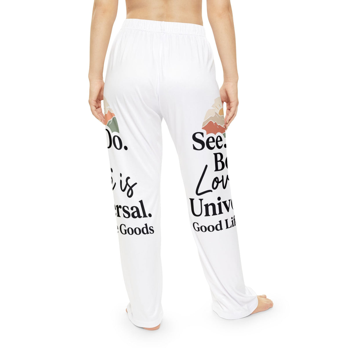 See. Do. Be. Inspirational Women's Pajama Pants — Cozy Lounge Sleepwear with Motivational Typography - Good Life Goods