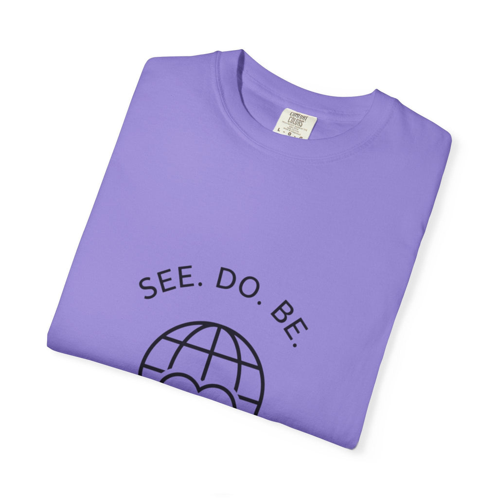 See. Do. Be. "Love Is Universal" T-Shirt - Good Life Goods