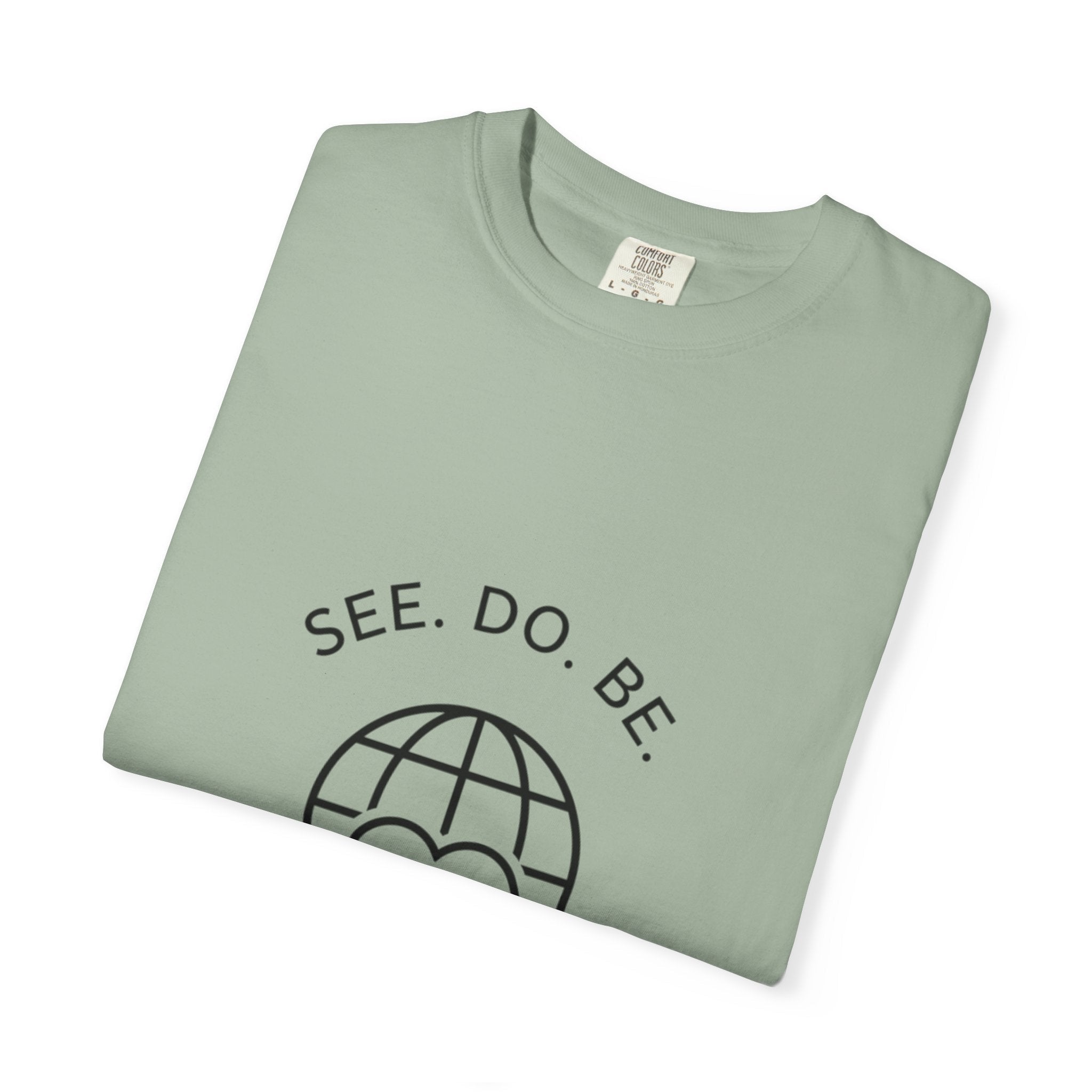 See. Do. Be. "Love Is Universal" T-Shirt - Good Life Goods
