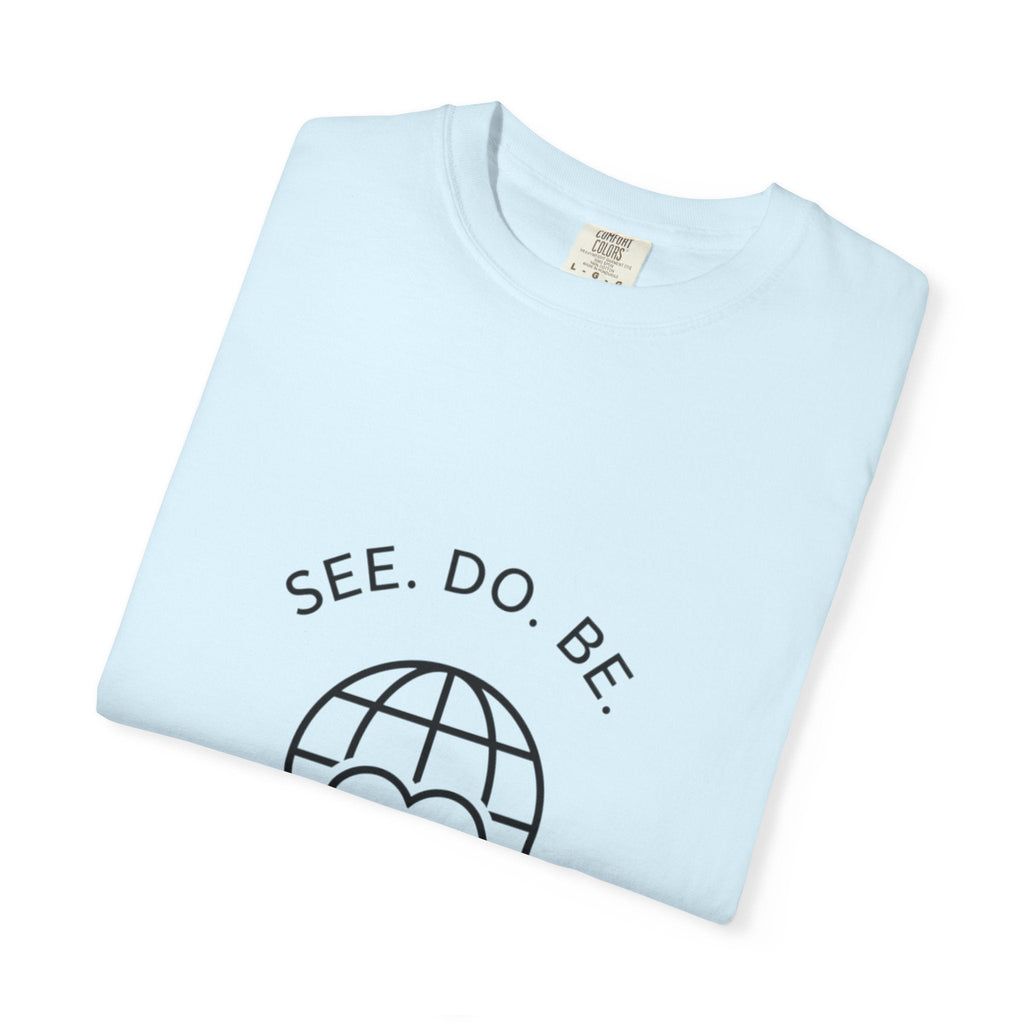 See. Do. Be. "Love Is Universal" T-Shirt - Good Life Goods