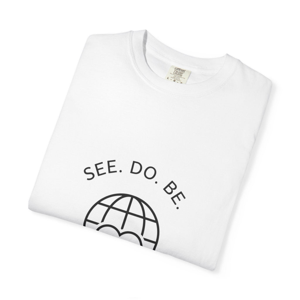 See. Do. Be. "Love Is Universal" T-Shirt - Good Life Goods