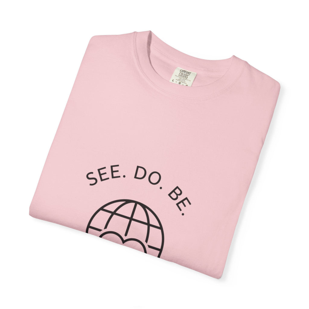 See. Do. Be. "Love Is Universal" T-Shirt - Good Life Goods