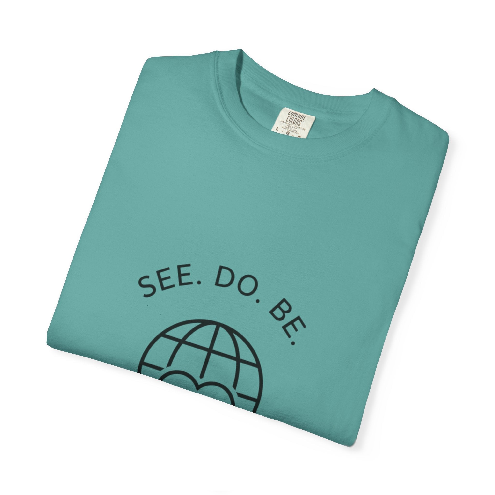 See. Do. Be. "Love Is Universal" T-Shirt - Good Life Goods
