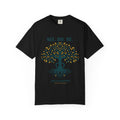 See. Do. Be. Tree of Life T-Shirt — "Love Is Universal" Spiritual Graphic Tee - Good Life Goods