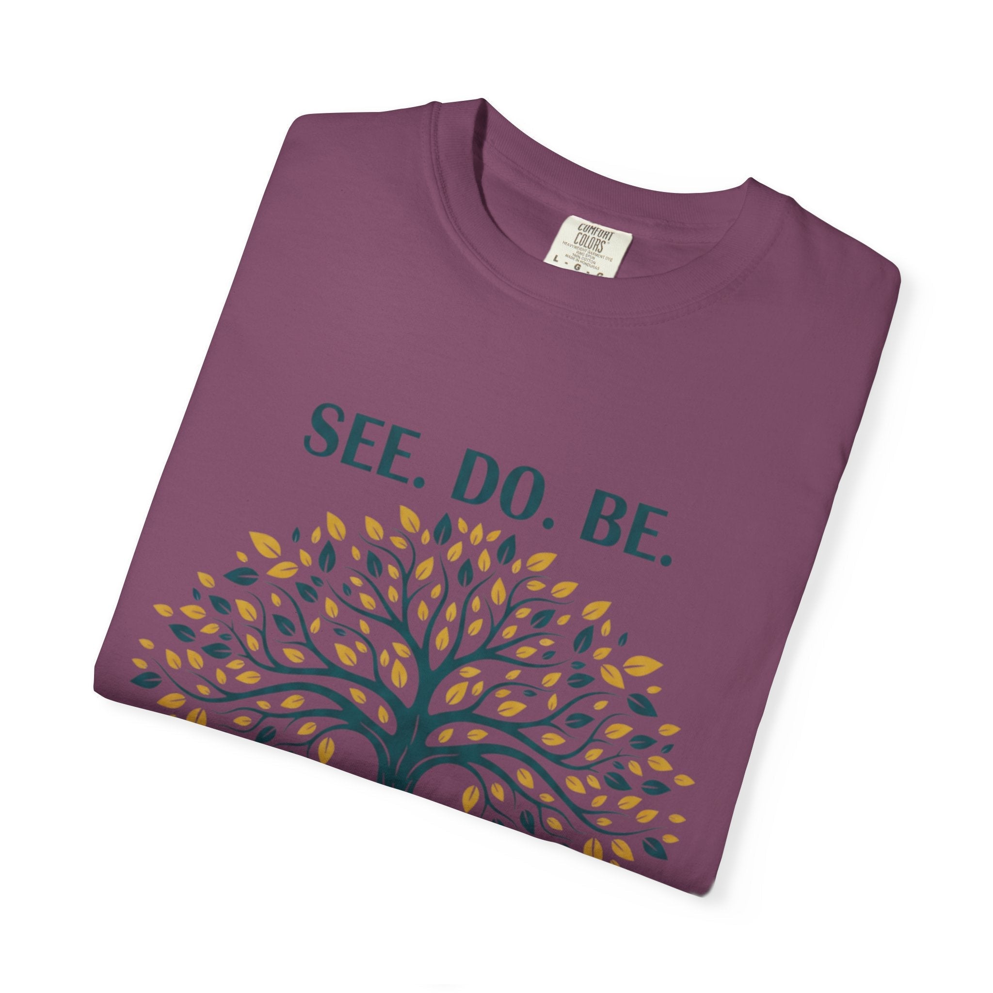 See. Do. Be. Tree of Life T-Shirt — "Love Is Universal" Spiritual Graphic Tee - Good Life Goods