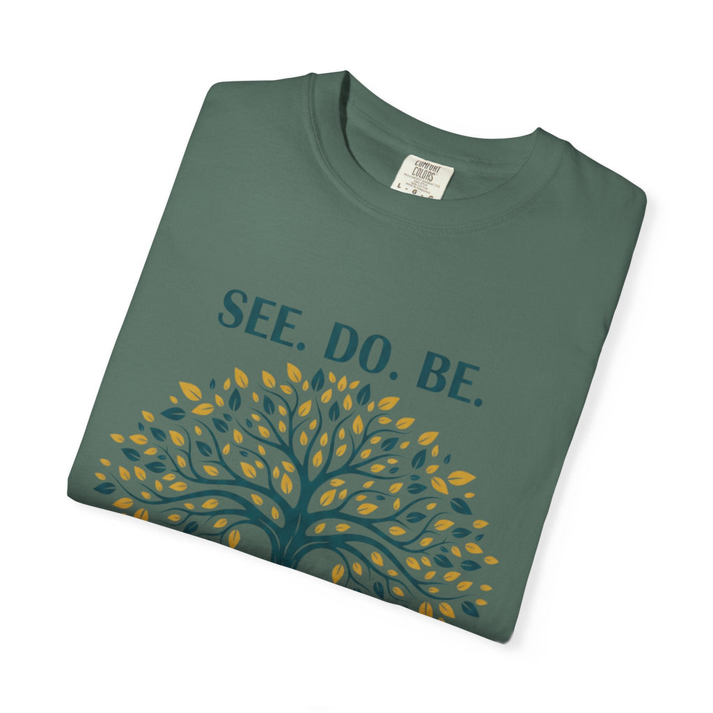 See. Do. Be. Tree of Life T-Shirt — "Love Is Universal" Spiritual Graphic Tee - Good Life Goods