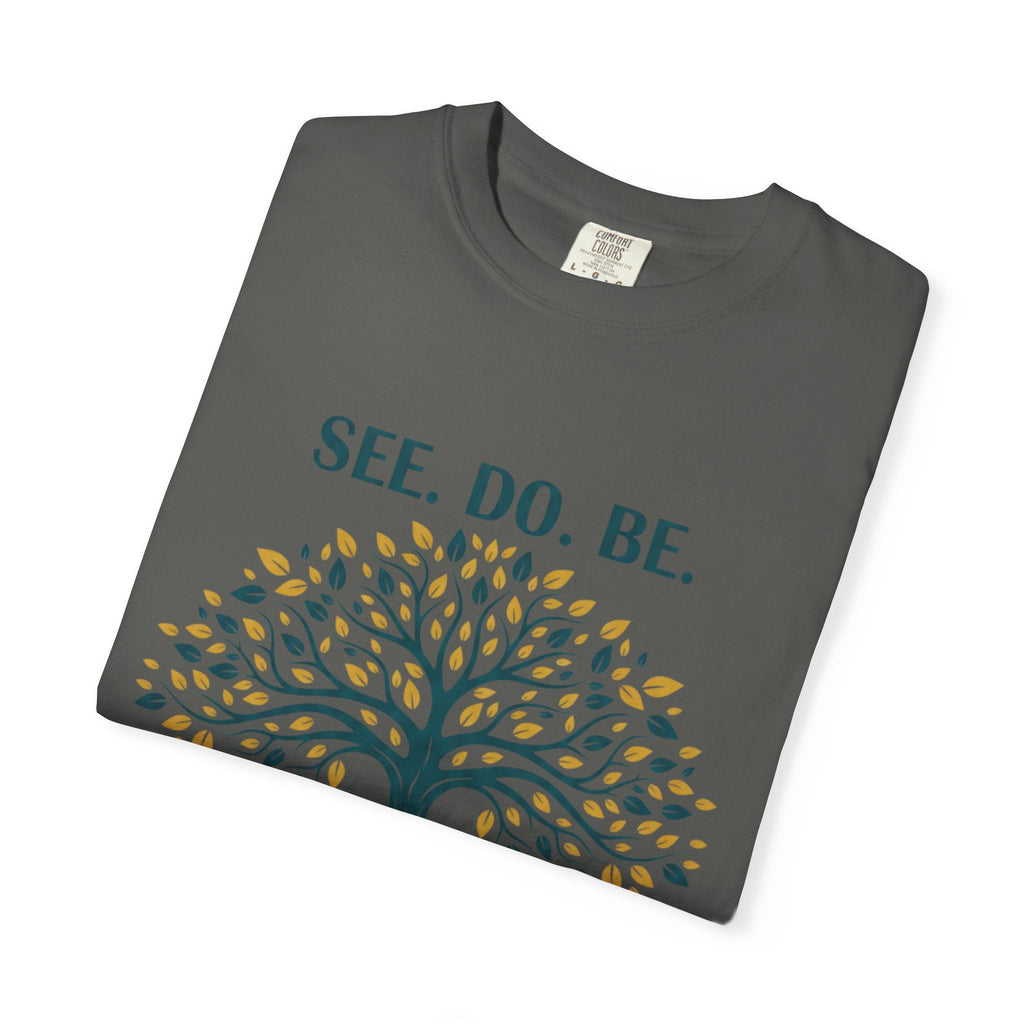 See. Do. Be. Tree of Life T-Shirt — "Love Is Universal" Spiritual Graphic Tee - Good Life Goods
