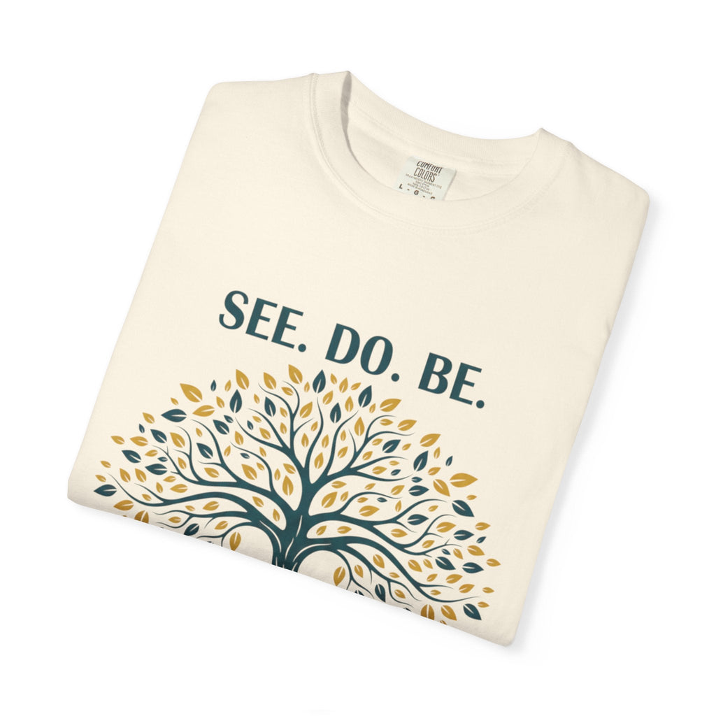 See. Do. Be. Tree of Life T-Shirt — "Love Is Universal" Spiritual Graphic Tee - Good Life Goods