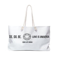 See. Do. Be. Weekender Bag — 'Love Is Universal' Canvas Travel Tote - Good Life Goods