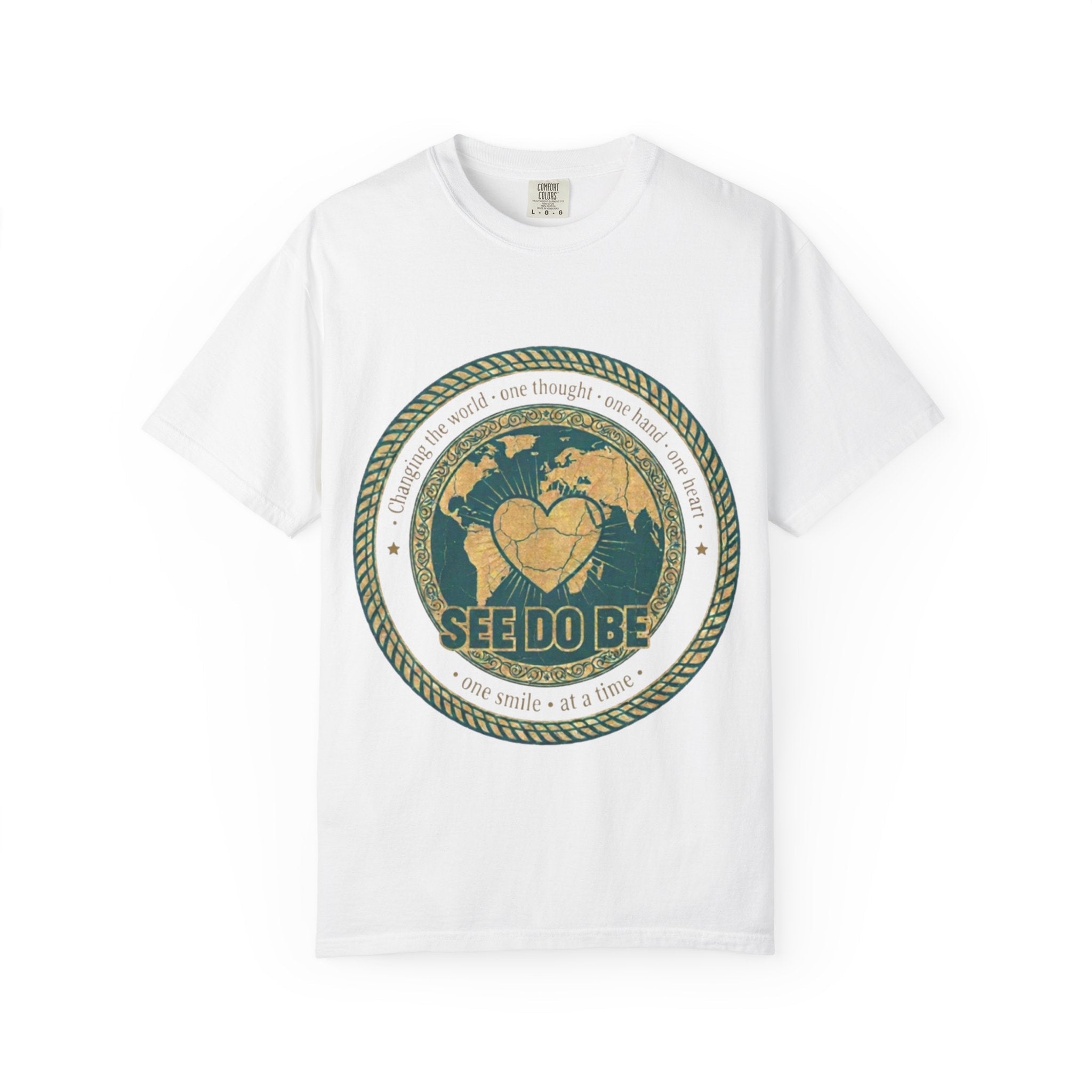 See Do Be World Heart T-Shirt — Eco Vibe Graphic Tee - Good Life Goods