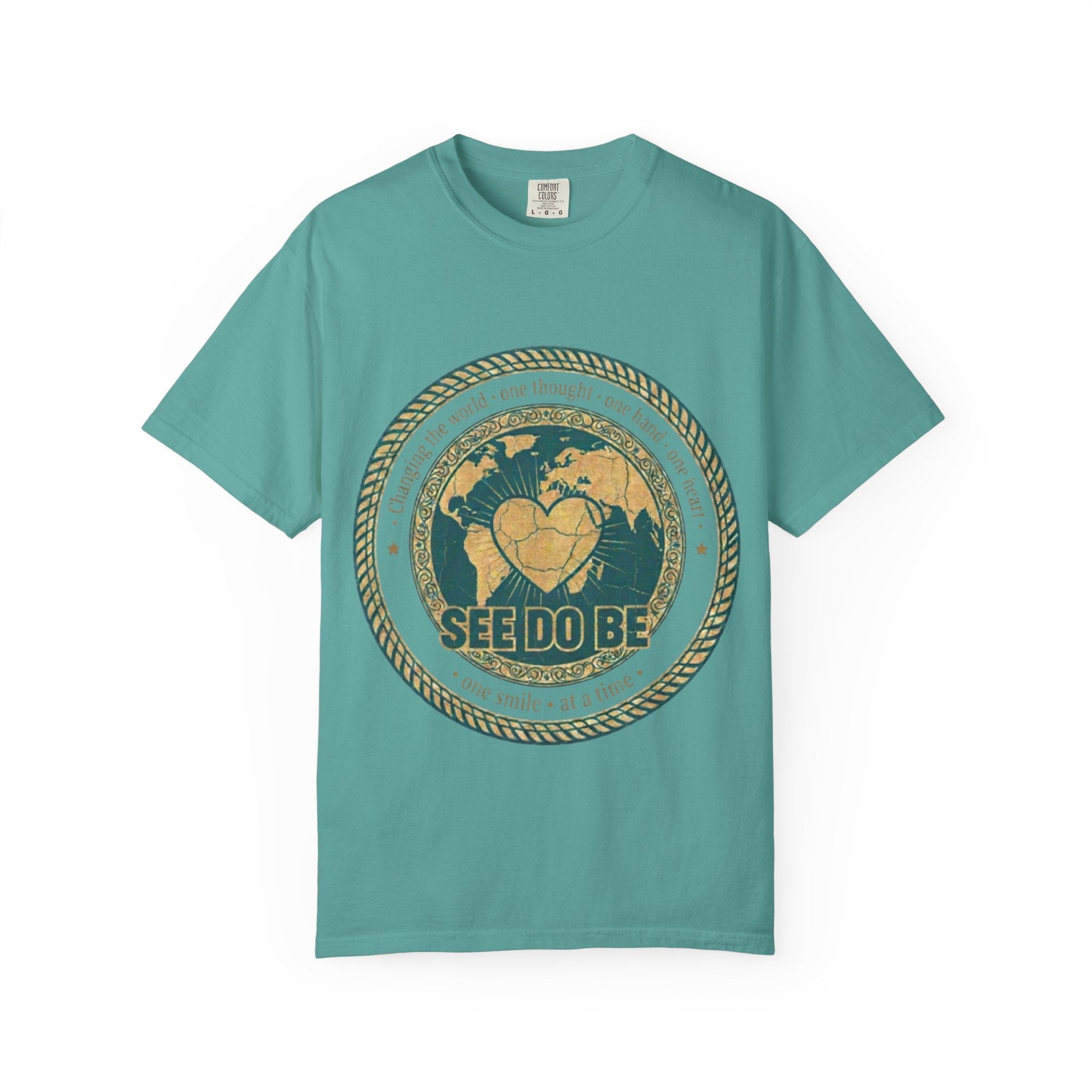See Do Be World Heart T-Shirt — Eco Vibe Graphic Tee - Good Life Goods