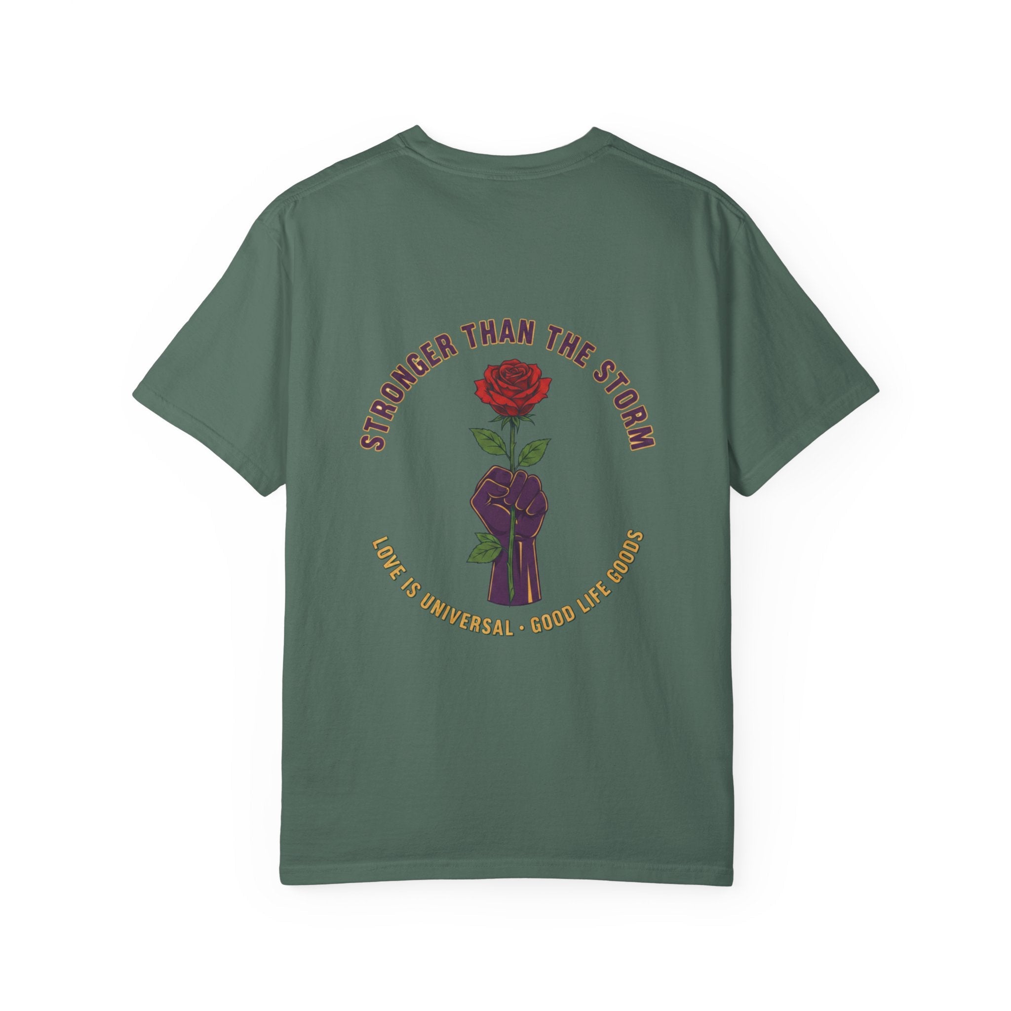 Stronger Than the Storm — Rose Fist Graphic T-Shirt | Good Life Goods - Good Life Goods