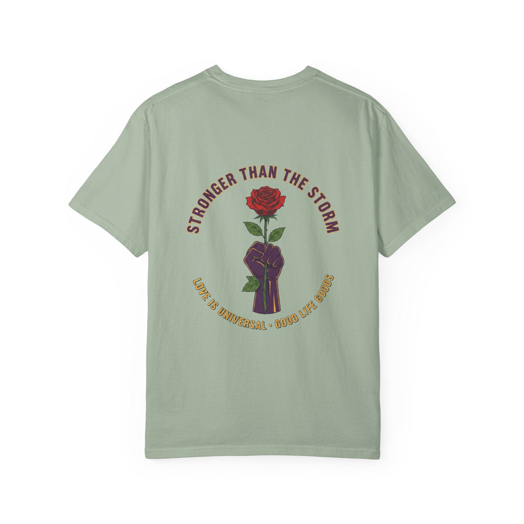 Stronger Than the Storm — Rose Fist Graphic T-Shirt | Good Life Goods - Good Life Goods