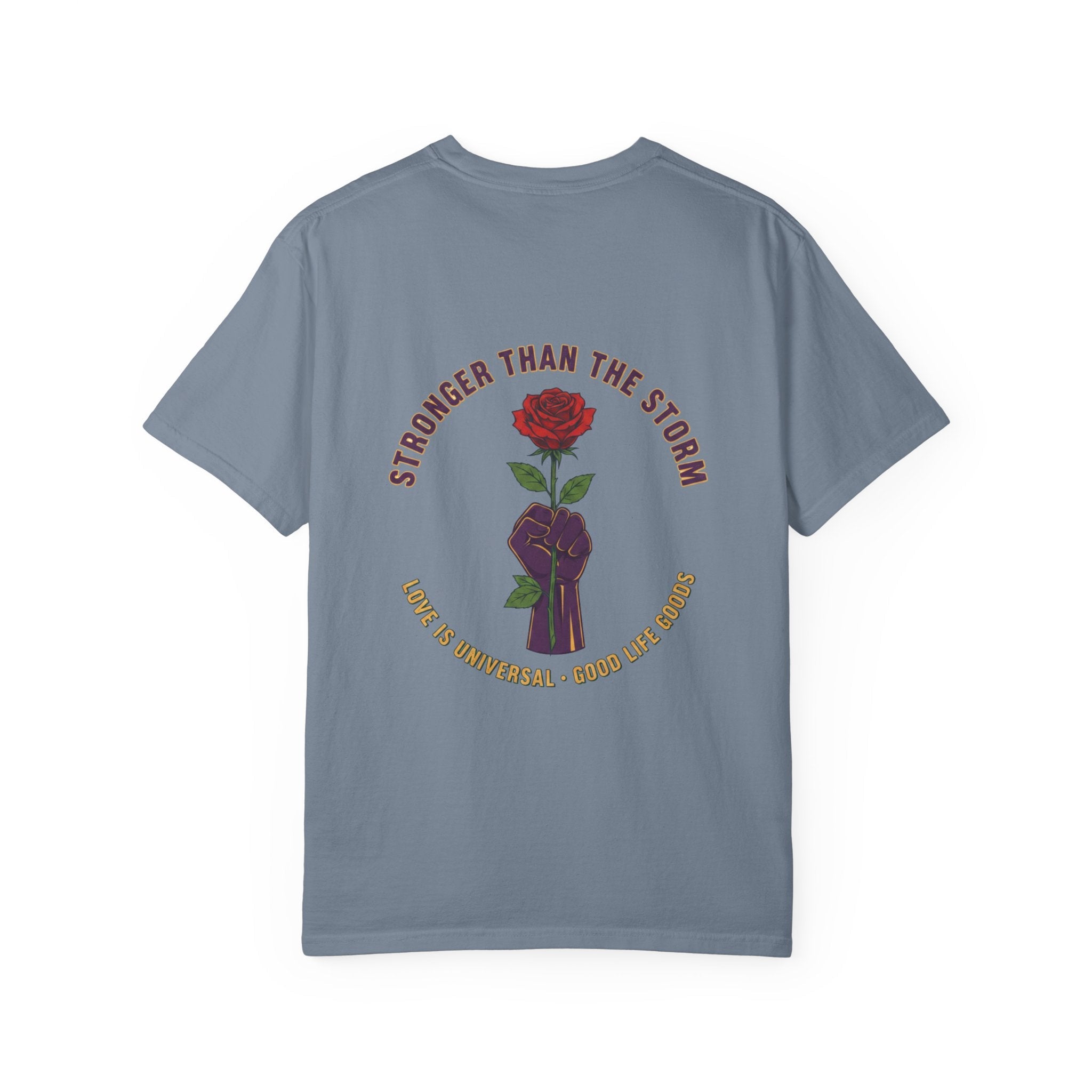 Stronger Than the Storm — Rose Fist Graphic T-Shirt | Good Life Goods - Good Life Goods
