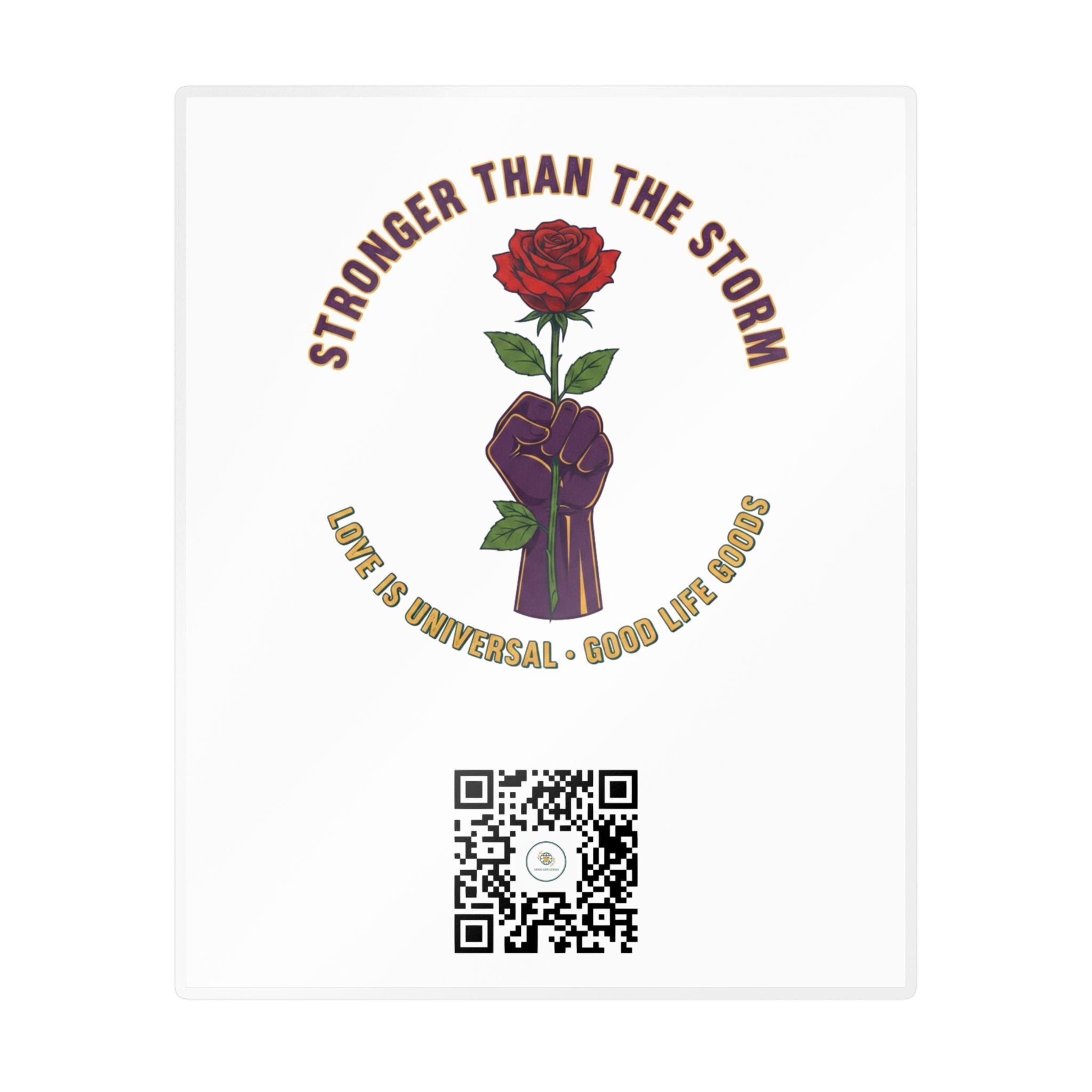 Stronger Than the Storm — Rose Fist Kiss-Cut Vinyl Decal | Good Life Goods - Good Life Goods
