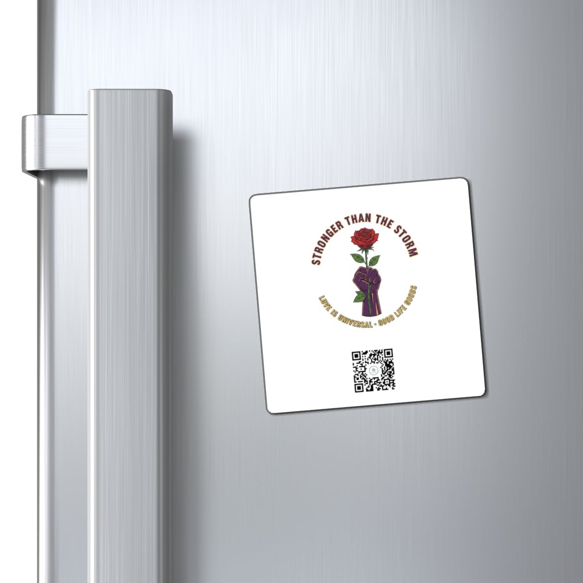 Stronger Than the Storm — Rose & Fist Resilience Fridge Magnet | Good Life Goods - Good Life Goods